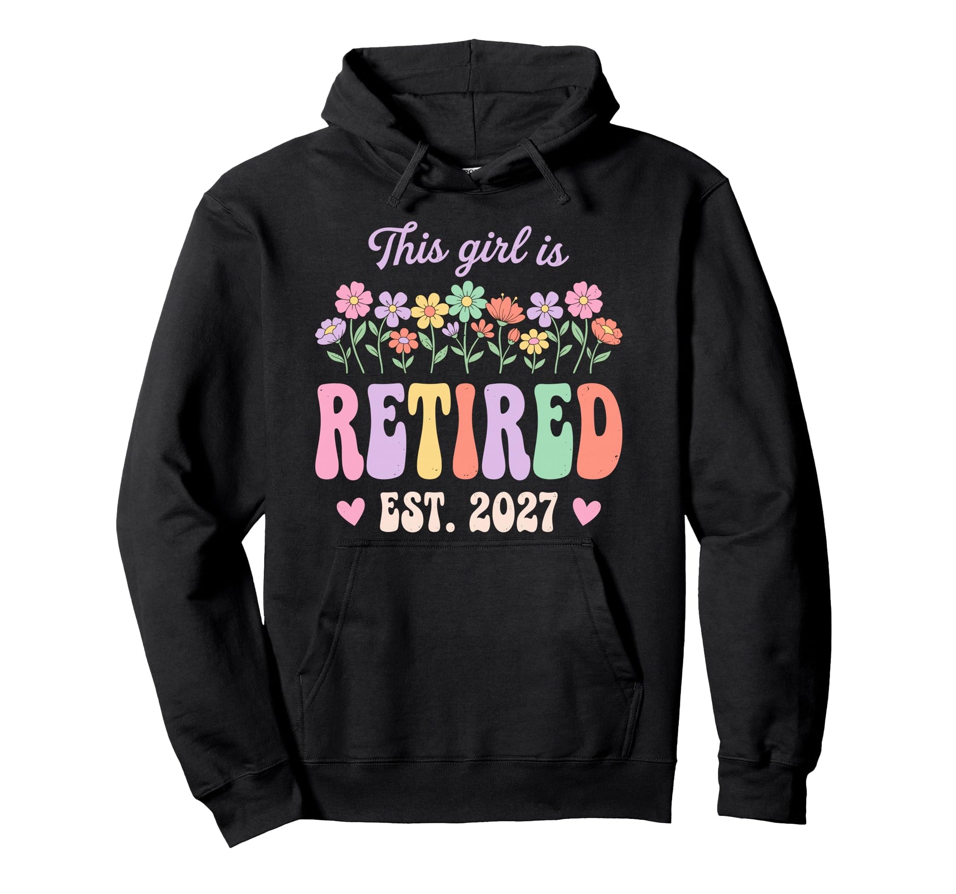 This Is Retired 2027 Retirement Hoodie - Custom Art Print for Adults - T-Shirt, Sweatshirt, Hoodie