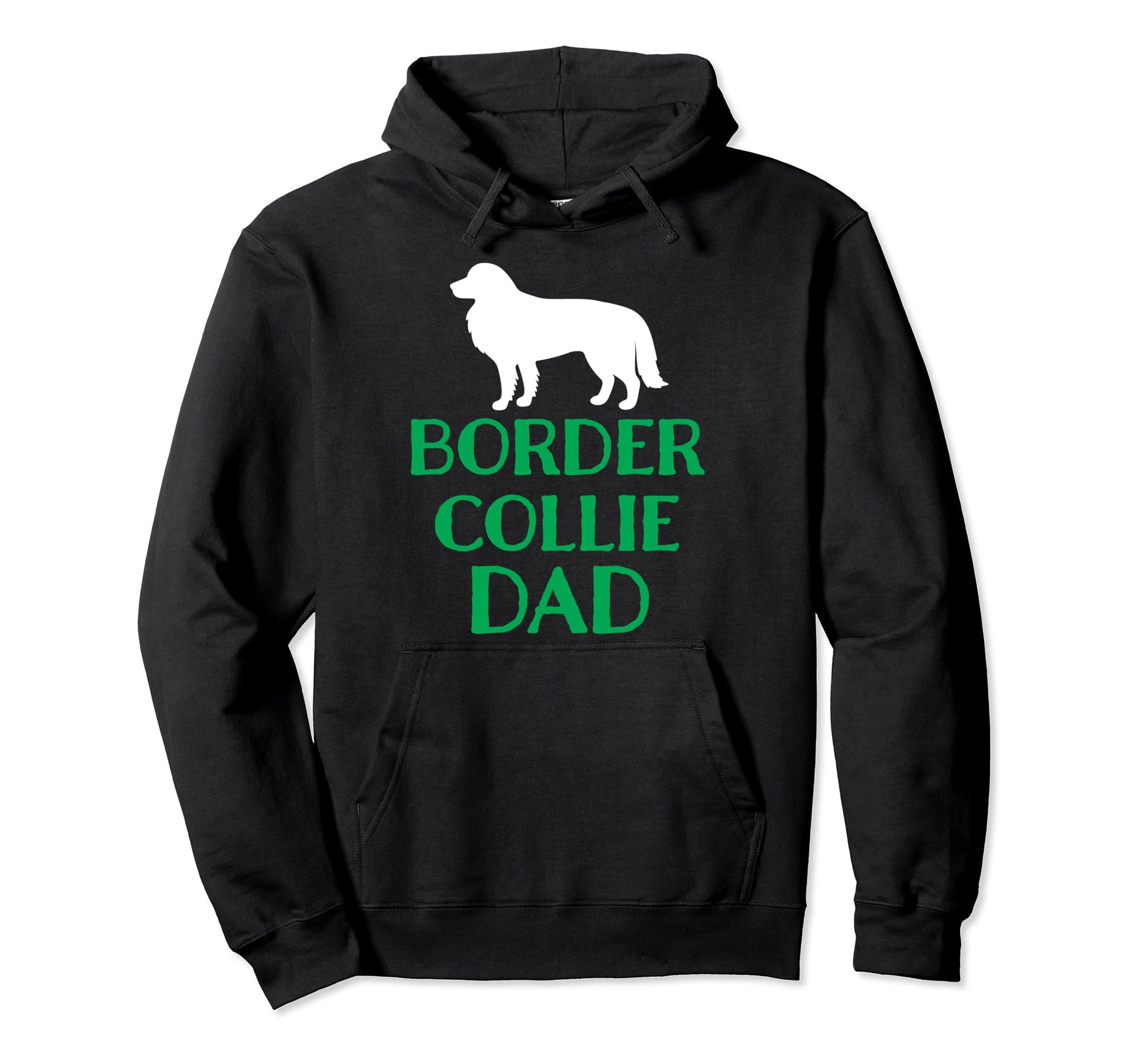 Border Collie Dad Dog Lover Hoodie - Unique Graphic Men Women - T-Shirt, Sweatshirt, Hoodie