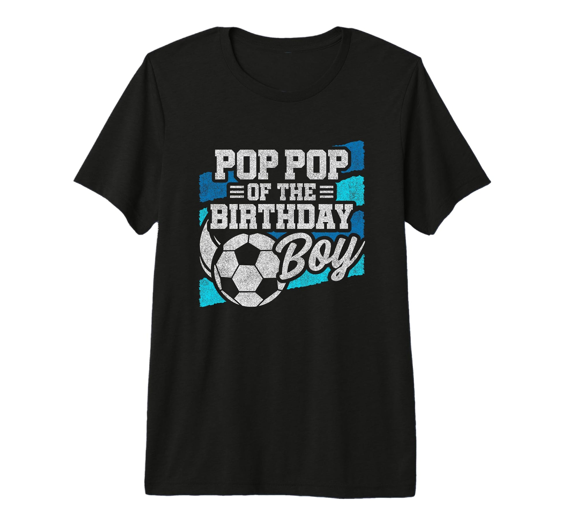 Soccer Birthday Birthday Pop Pop T-Shirt - Trendy Graphic for Adults - T-Shirt, Sweatshirt, Hoodie
