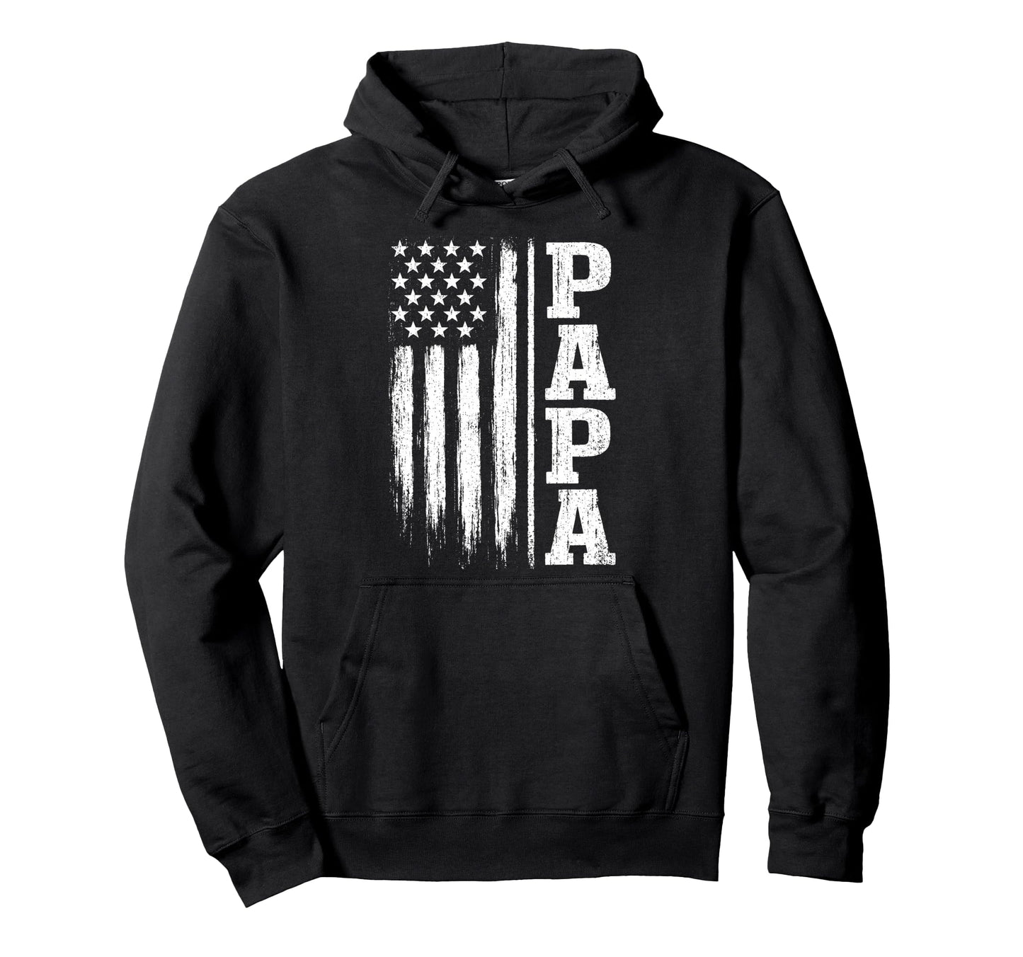 Papa American Flag Fathers Day 4Th July Hoodie - Trendy Graphic for Adults - T-Shirt, Sweatshirt, Hoodie