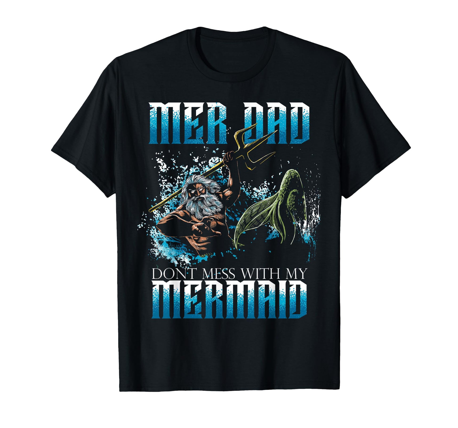 Mermaid Dad Daughter Birthday T-Shirt - Aesthetic Graphic for Adults - T-Shirt, Sweatshirt, Hoodie