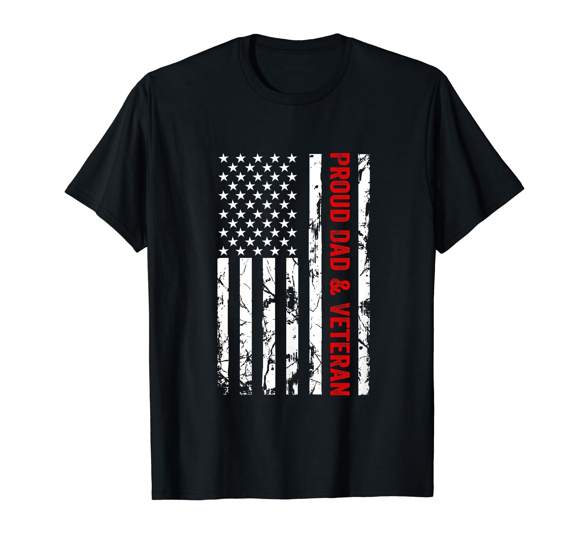 Proud Dad And Veteran Usa T-Shirt - Casual Everyday Wear for Adults - T-Shirt, Sweatshirt, Hoodie