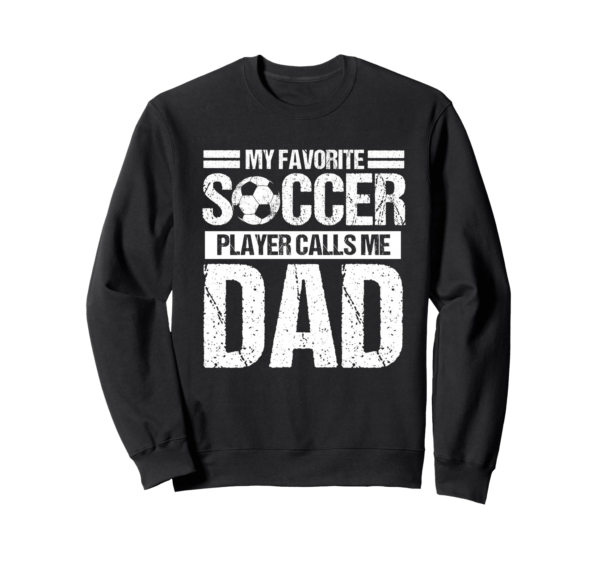 My Favorite Soccer Player Calls Me Sweatshirt - Trendy Graphic for Adults - T-Shirt, Sweatshirt, Hoodie