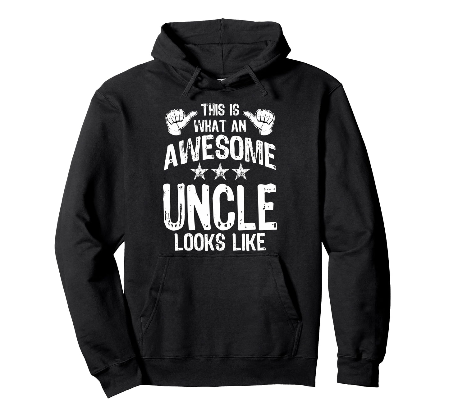This Is What Awesome Uncle Looks Like Hoodie - Trendy Graphic Men Women - T-Shirt, Sweatshirt, Hoodie