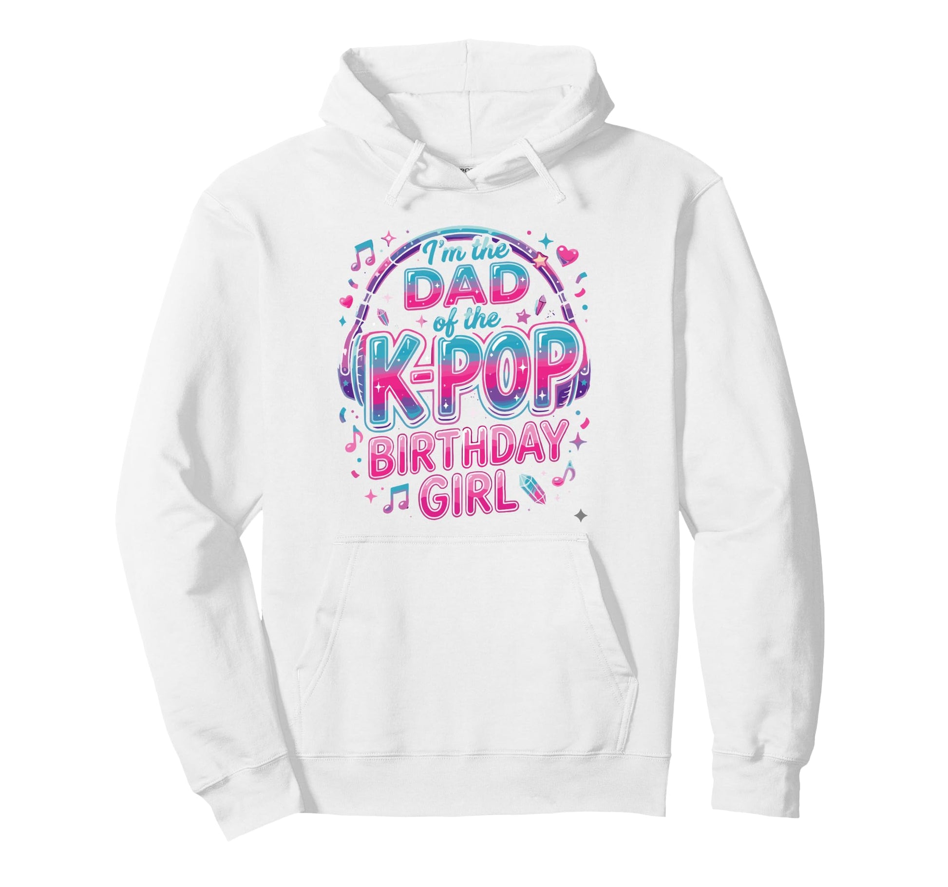 Korean Pop Birthday Outfit Dad K Pop Hoodie - Aesthetic Graphic Unisex - T-Shirt, Sweatshirt, Hoodie