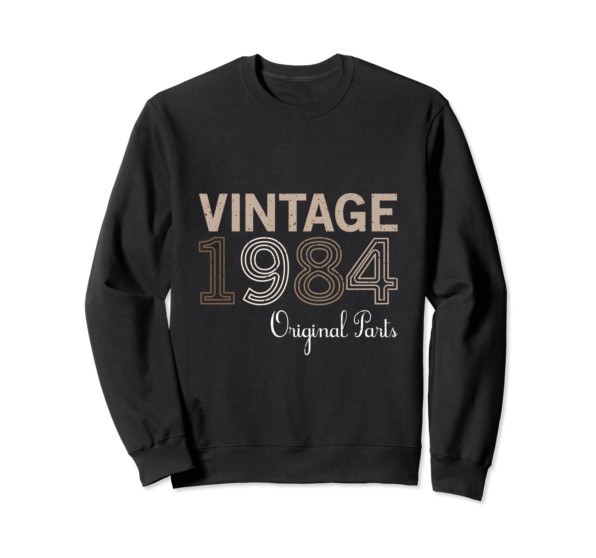 Year 1984 Gift Birthday Mom Dad Sweatshirt - Aesthetic Graphic Men Women - T-Shirt, Sweatshirt, Hoodie