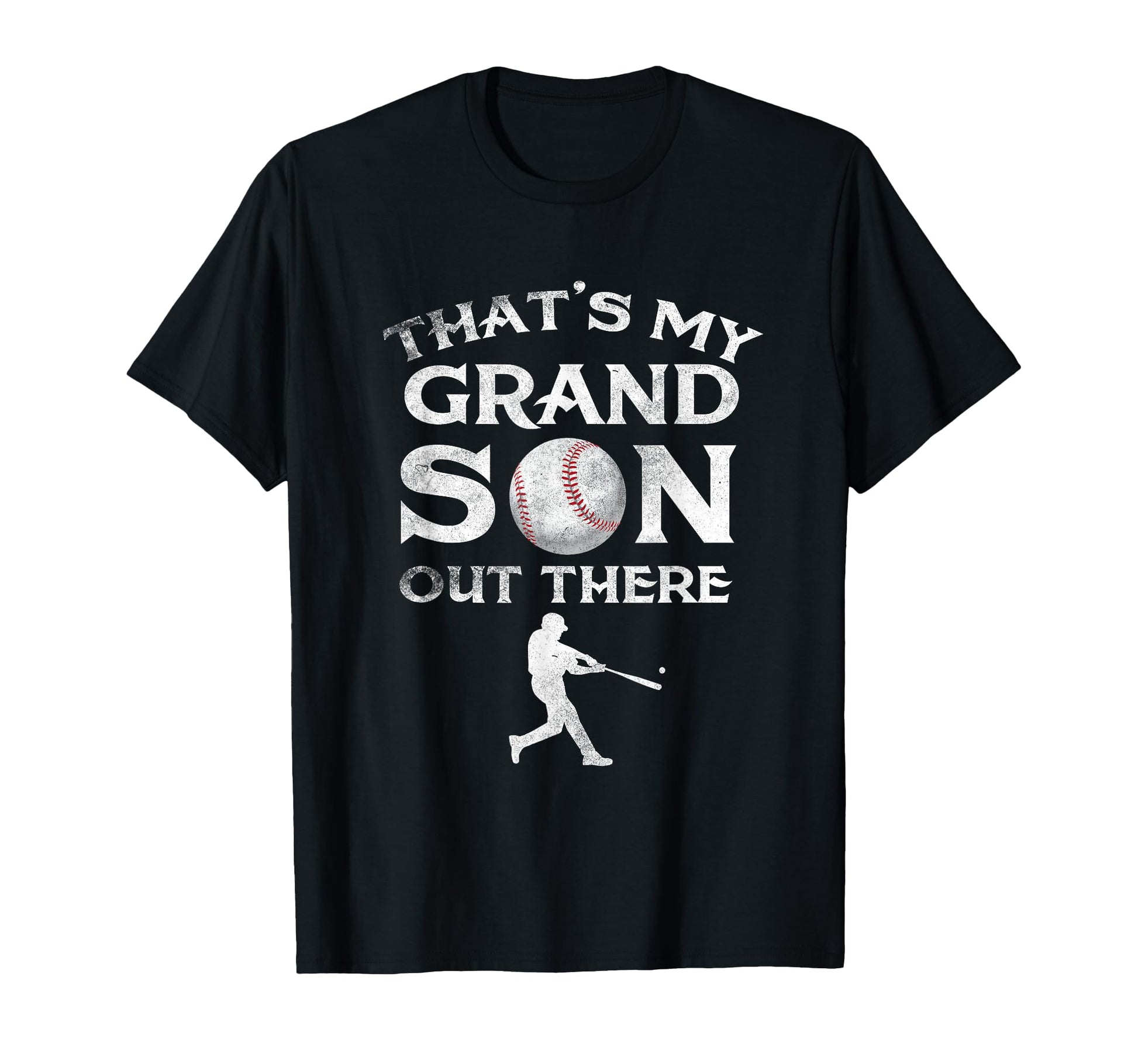 Thats My Grandson Out There Baseball T-Shirt - Graphic Print Men Women - T-Shirt, Sweatshirt, Hoodie