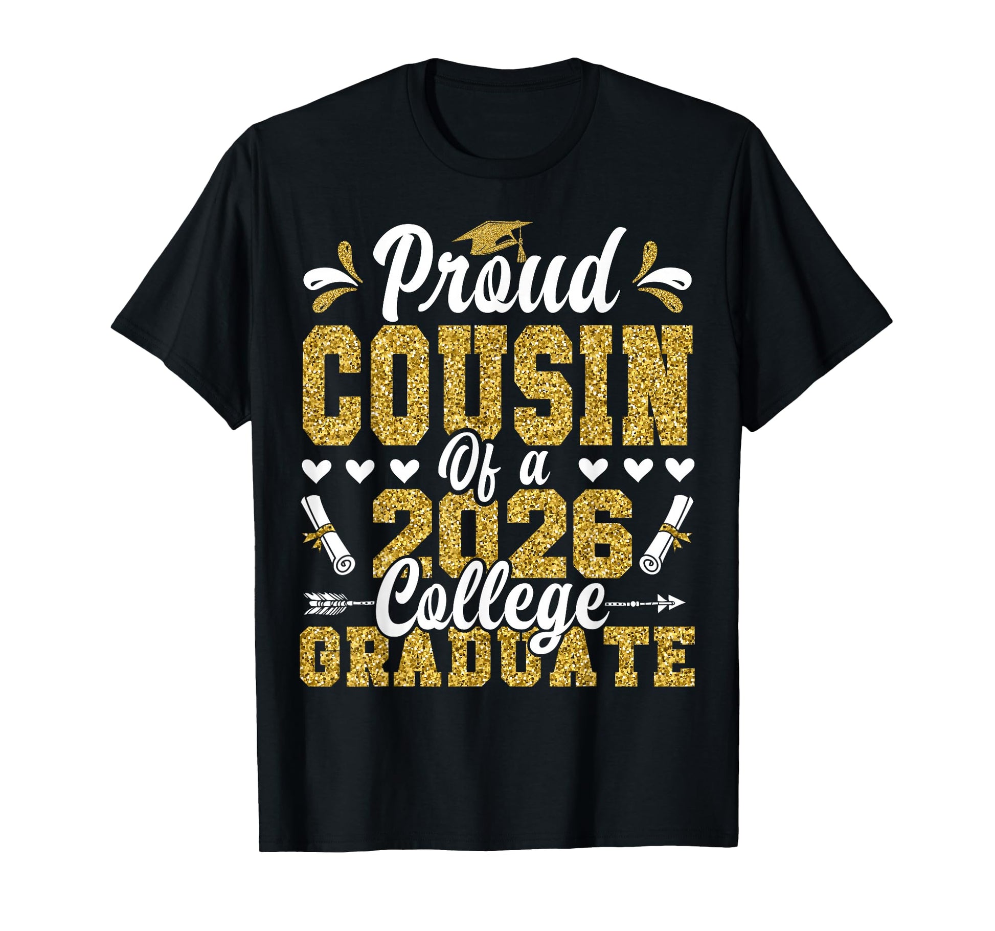 Proud Cousin 2026 College Graduate T-Shirt - Trendy Graphic Men Women - T-Shirt, Sweatshirt, Hoodie