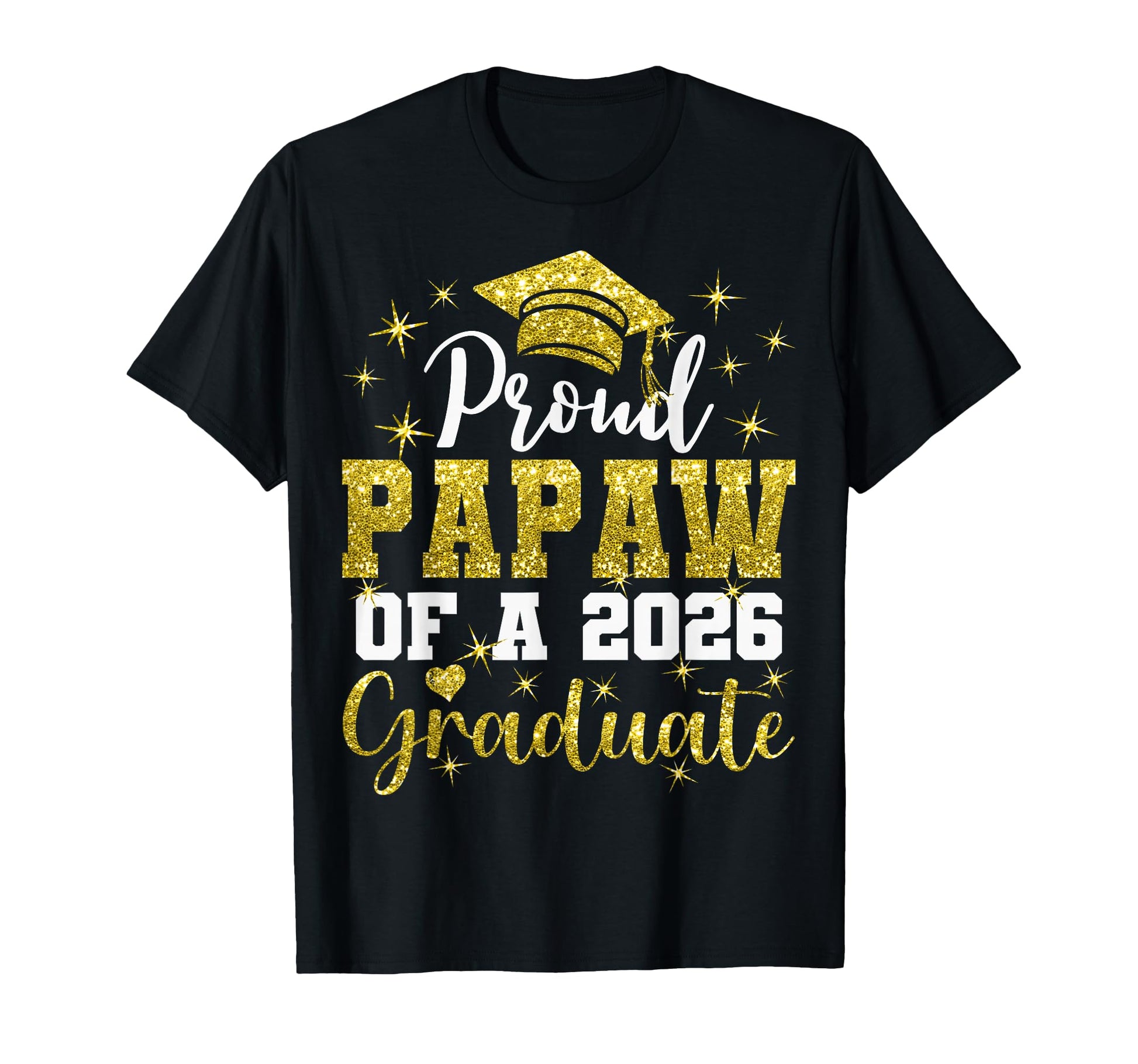 Super Proud Papaw 2026 Graduate T-Shirt - Custom Art Print for Adults - T-Shirt, Sweatshirt, Hoodie