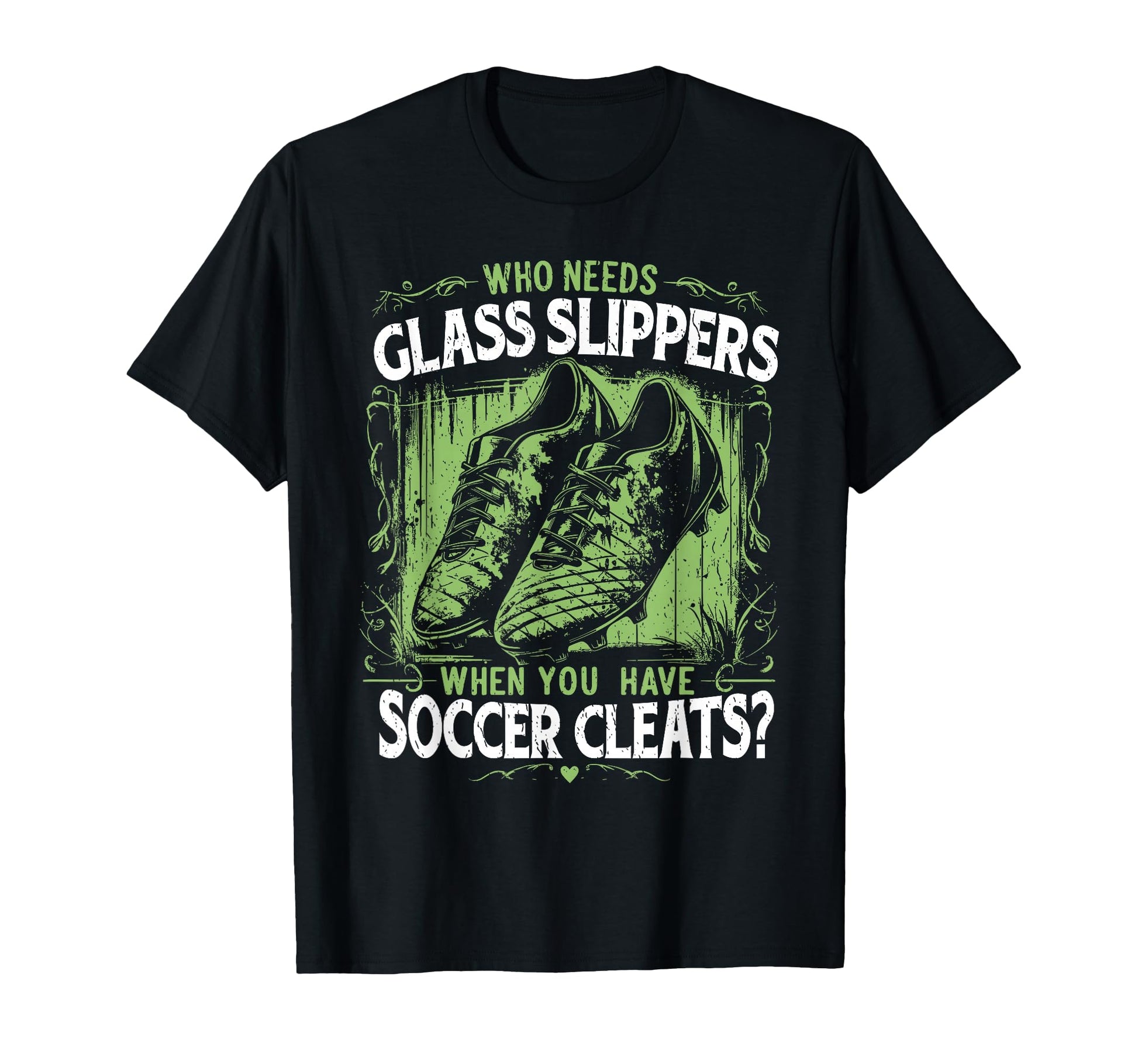 Funny Soccer T-Shirt - Casual Everyday Wear for Adults - T-Shirt, Sweatshirt, Hoodie