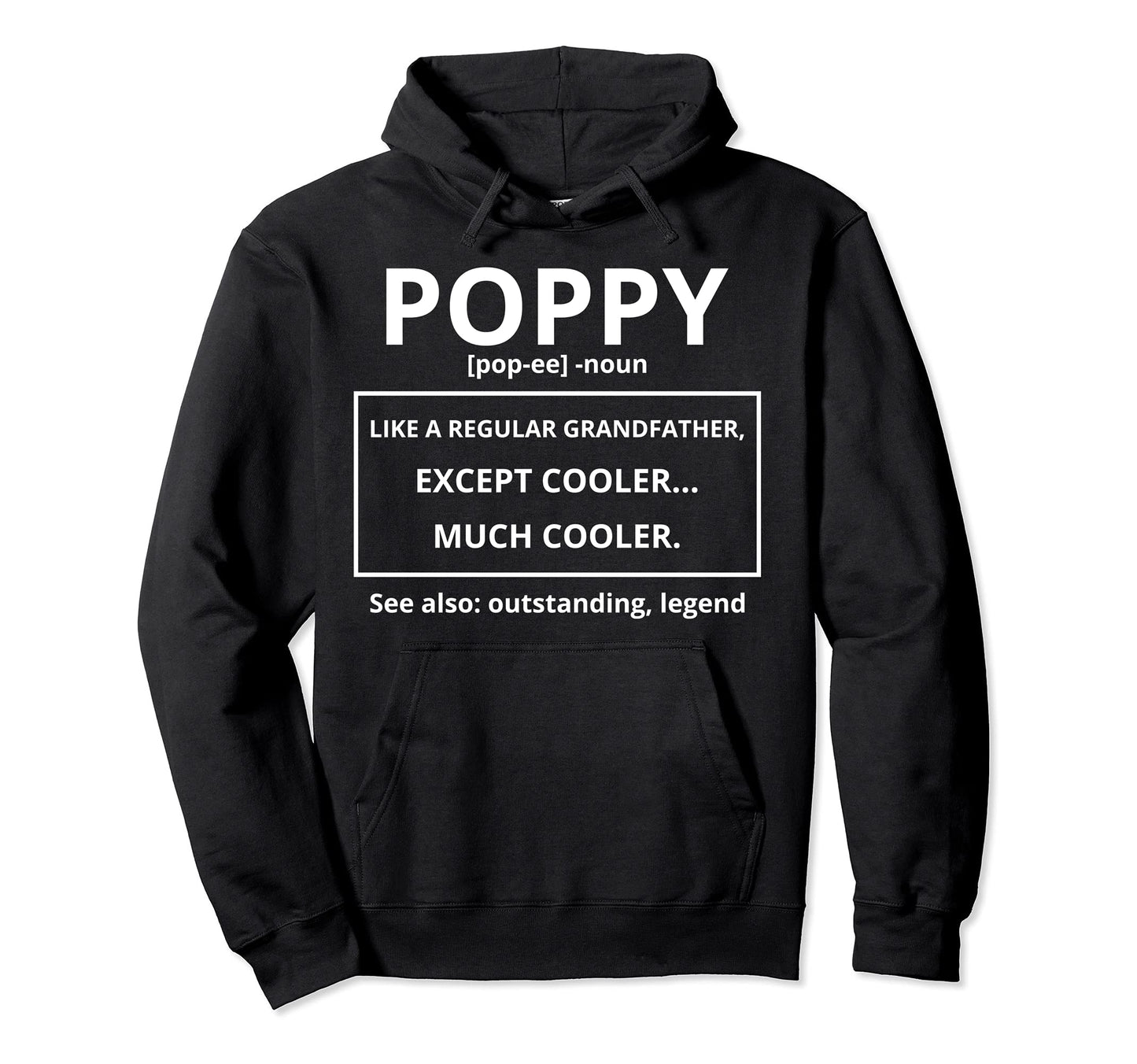 Grandpa Fathers Day Poppy Grandpa Hoodie - Streetwear Style Unisex - T-Shirt, Sweatshirt, Hoodie