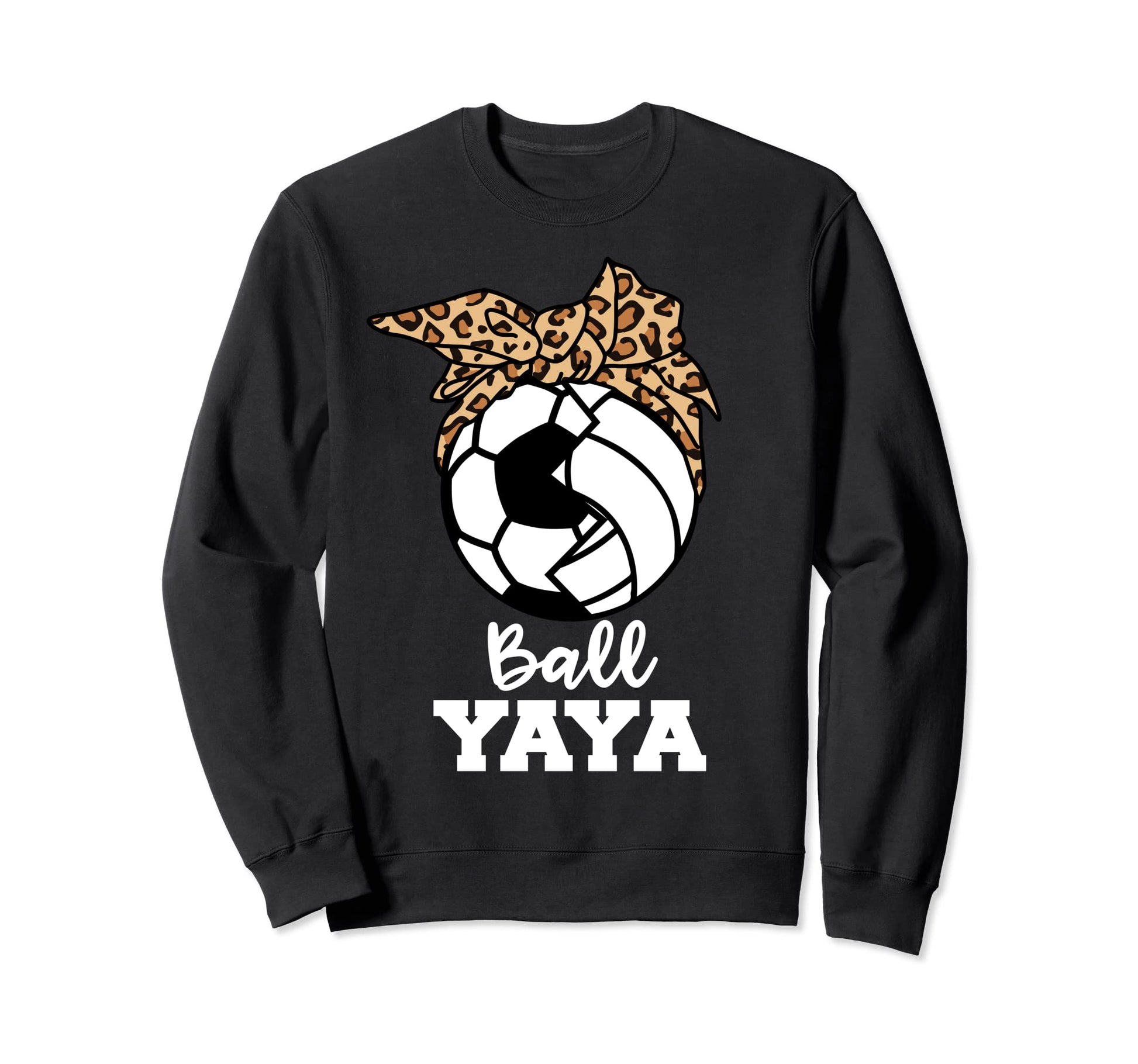 Ball Yaya Funny Soccer Sweatshirt - Casual Everyday Wear Men Women - T-Shirt, Sweatshirt, Hoodie