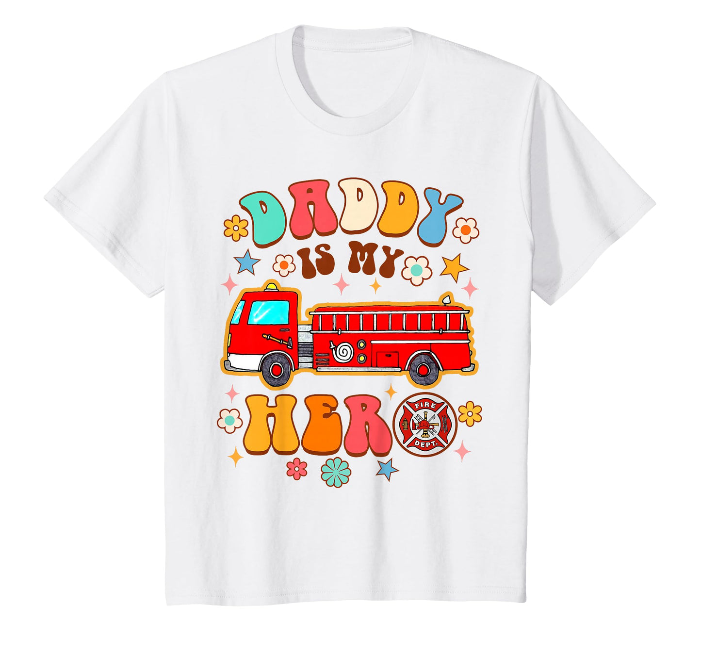 Fireman Firefighter Daddy Me Daddy Is My T-Shirt - Streetwear Style Unisex - T-Shirt, Sweatshirt, Hoodie