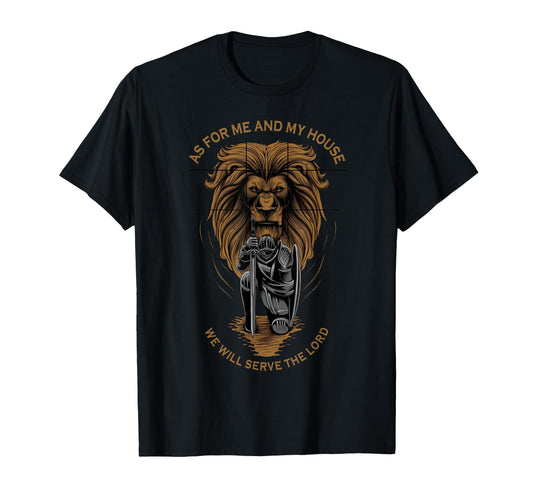 As Me And My House We Will Serve Lord T-Shirt - Streetwear Style Men Women - T-Shirt, Sweatshirt, Hoodie