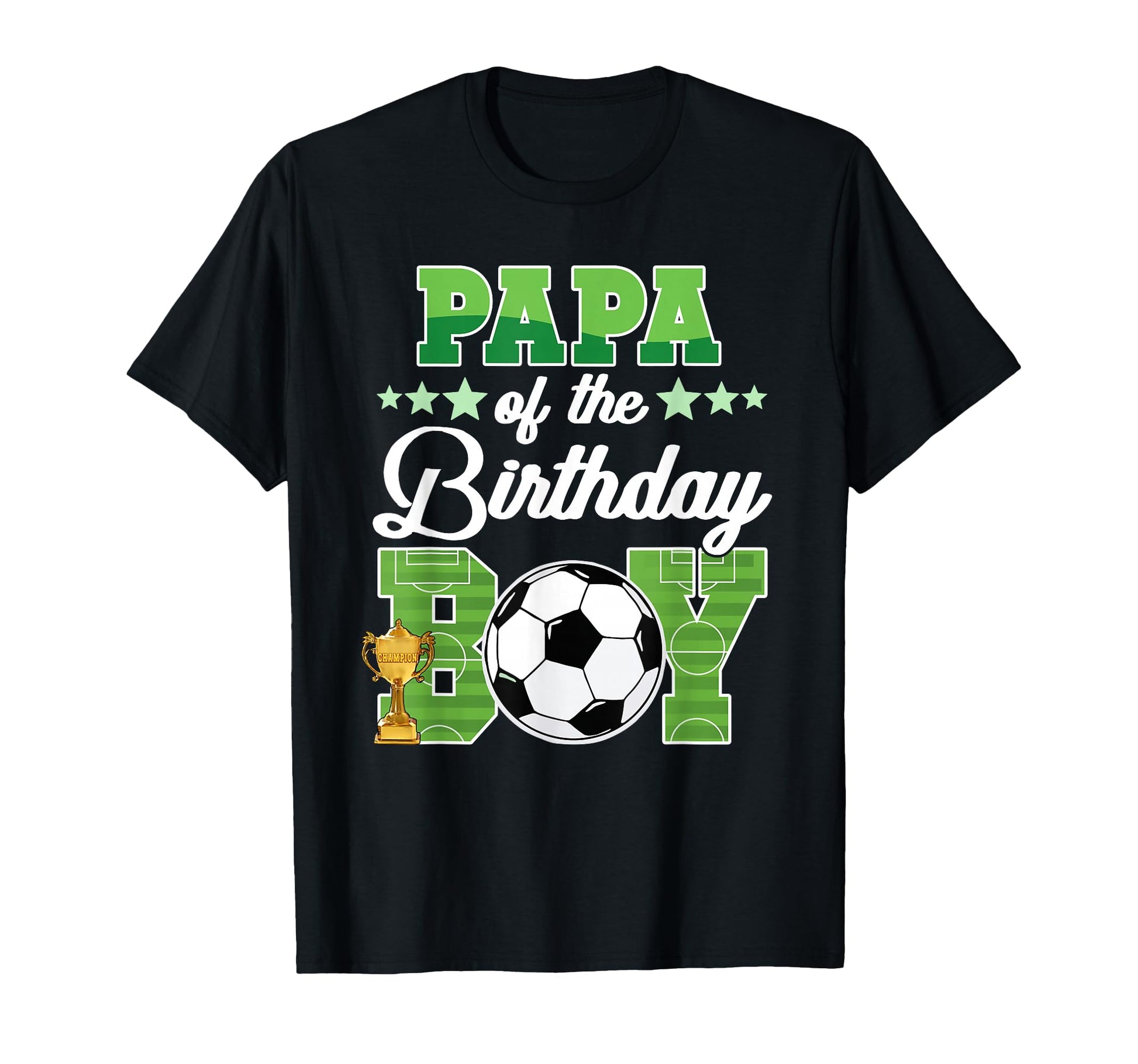 Soccer Papa Birthday Party Soccer Family T-Shirt - Streetwear Style Unisex - T-Shirt, Sweatshirt, Hoodie