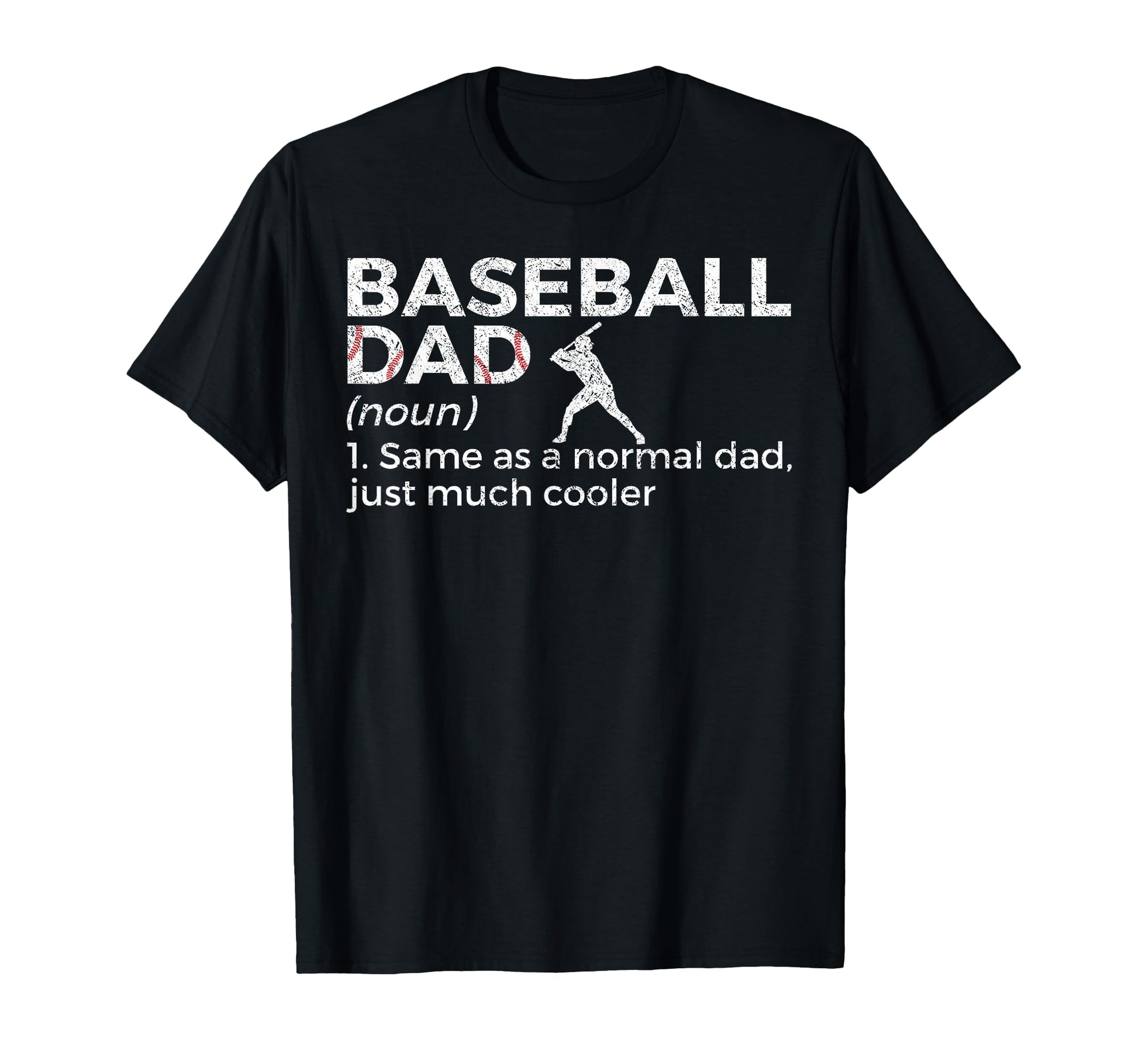 Funny Baseball Dad Definition T-Shirt - Trendy Graphic Men Women - T-Shirt, Sweatshirt, Hoodie