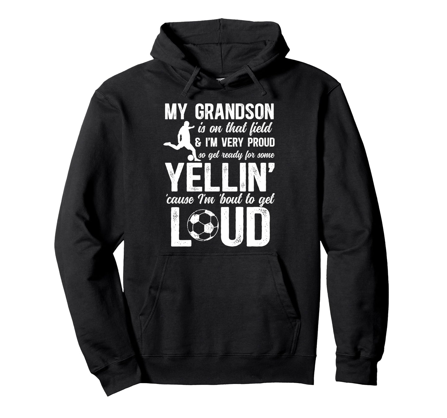 Very Proud Soccer Grandpa Soccer Hoodie - Fun Novelty Design Men Women - T-Shirt, Sweatshirt, Hoodie
