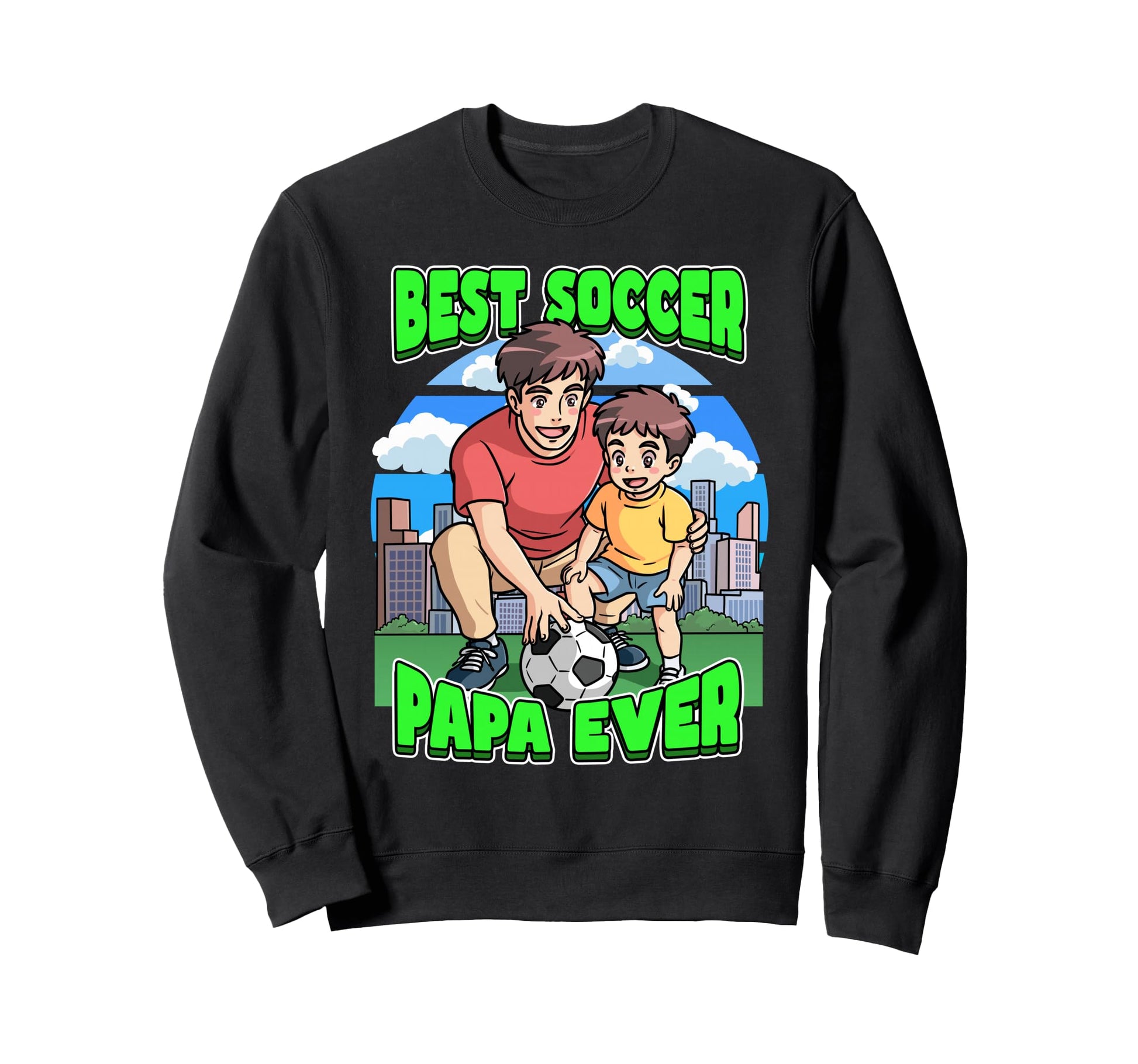 Best Soccer Papa Ever Celebrate Sweatshirt - Minimalist Print for Adults - T-Shirt, Sweatshirt, Hoodie