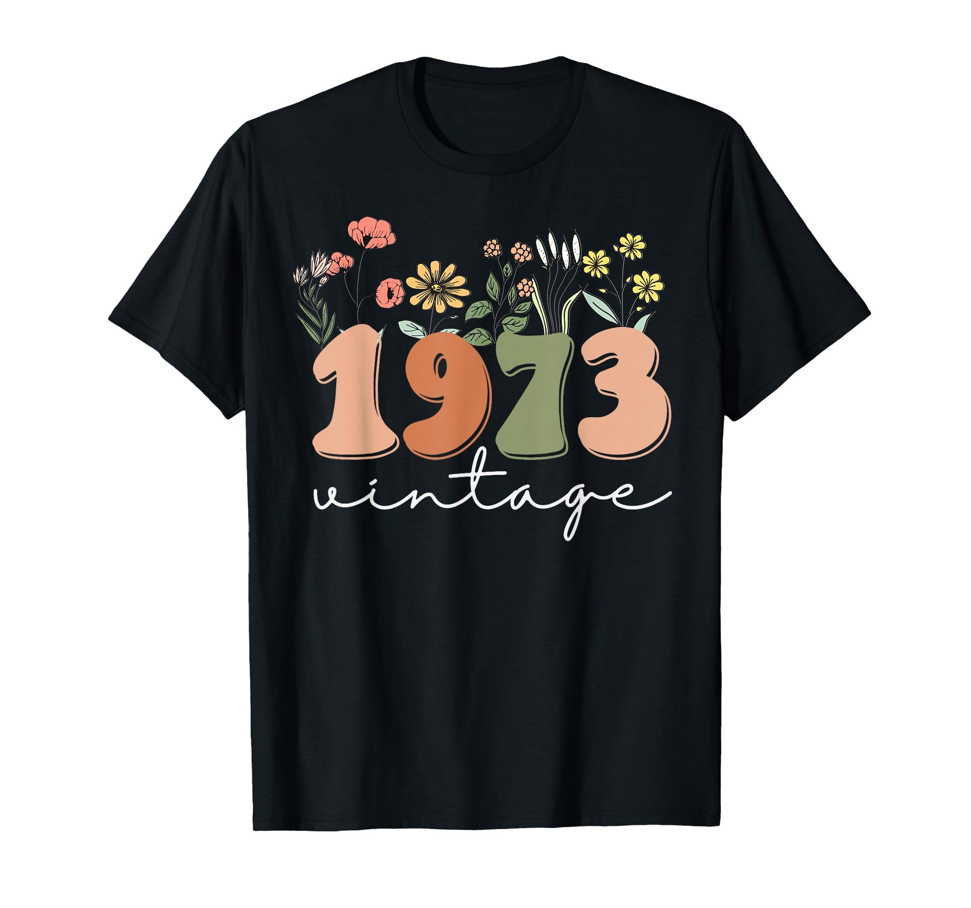 50 Years Old 1973 50Th Birthday Wildflower T-Shirt - Unique Graphic Unisex - T-Shirt, Sweatshirt, Hoodie