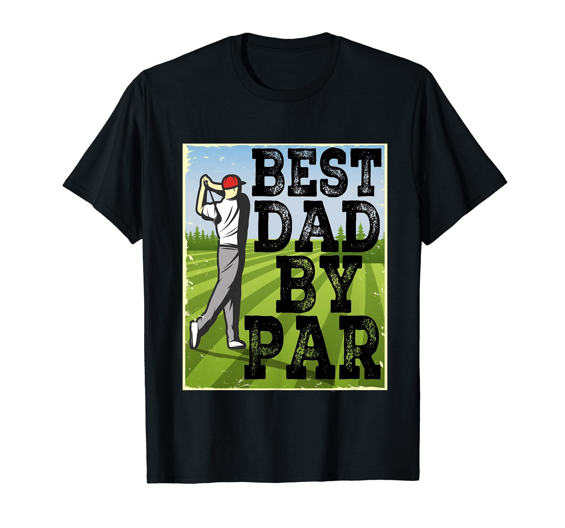 Mens Best Dad Par Disc Golf Golfer T-Shirt - Novelty Apparel for Adults - T-Shirt, Sweatshirt, Hoodie