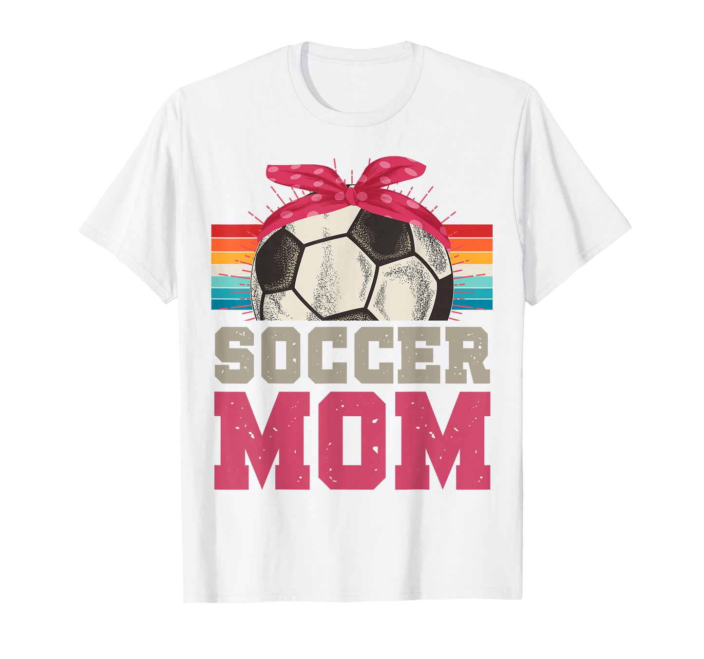Soccer Mom Soccer Player Sport Game T-Shirt - Fun Novelty Design Men Women - T-Shirt, Sweatshirt, Hoodie