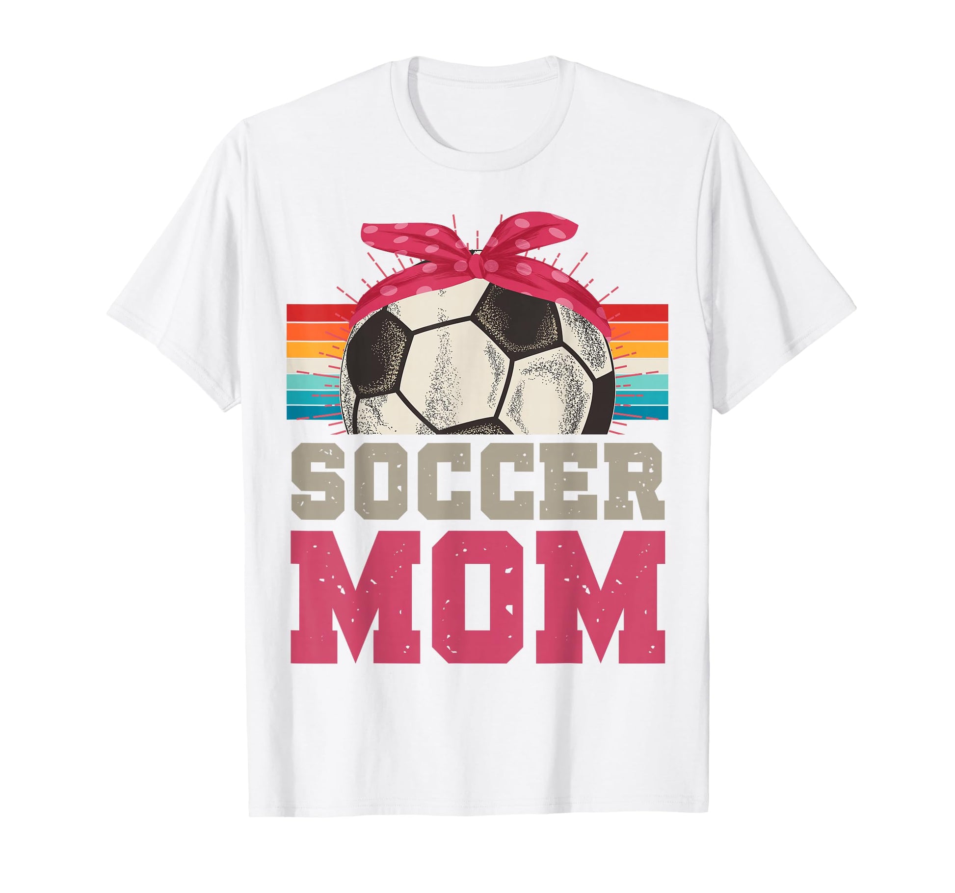 Soccer Mom Soccer Player Sport Game T-Shirt - Fun Novelty Design Men Women - T-Shirt, Sweatshirt, Hoodie