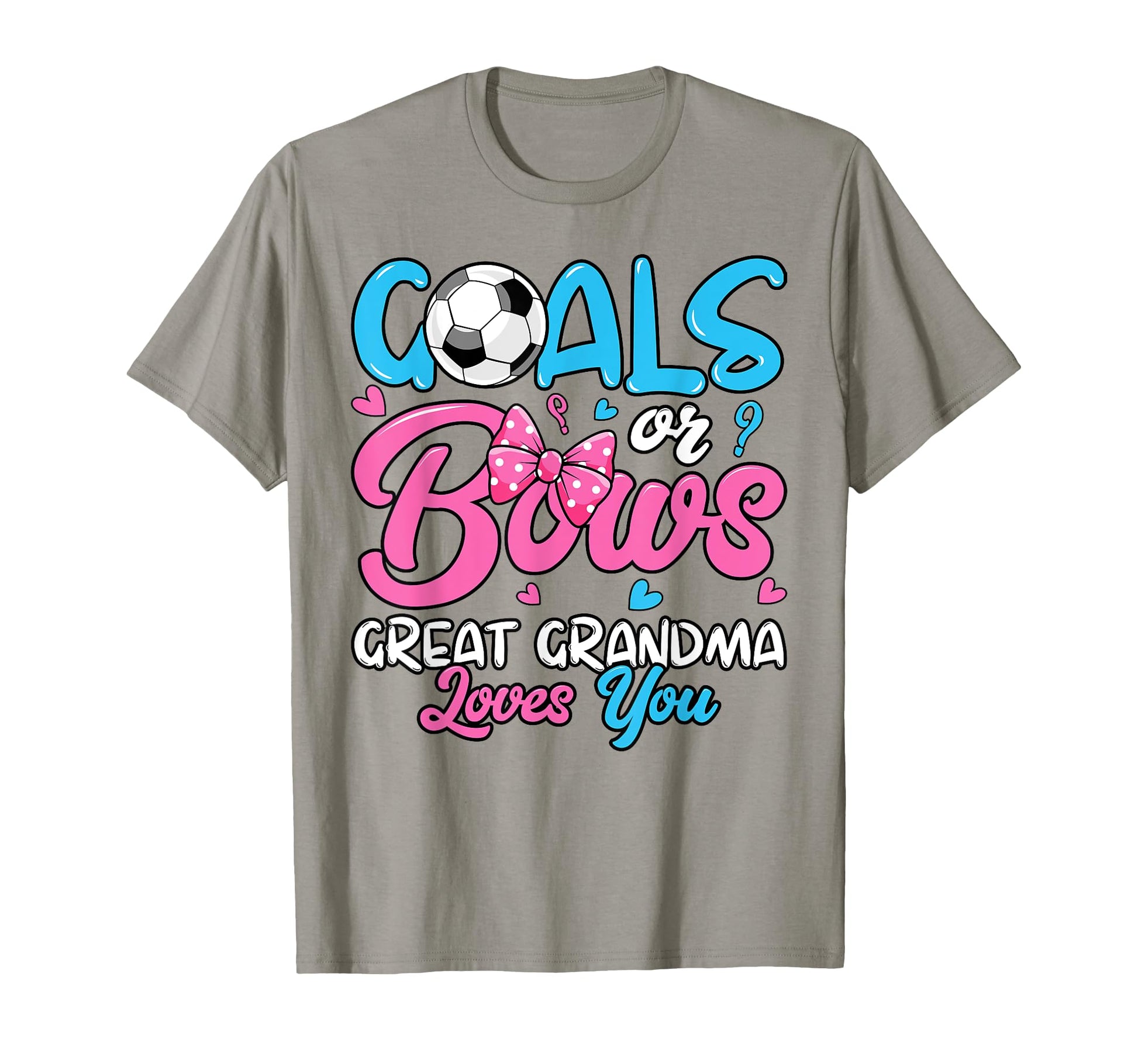 Gender Reveal Goals Or Bows Great T-Shirt - Aesthetic Graphic for Adults - T-Shirt, Sweatshirt, Hoodie