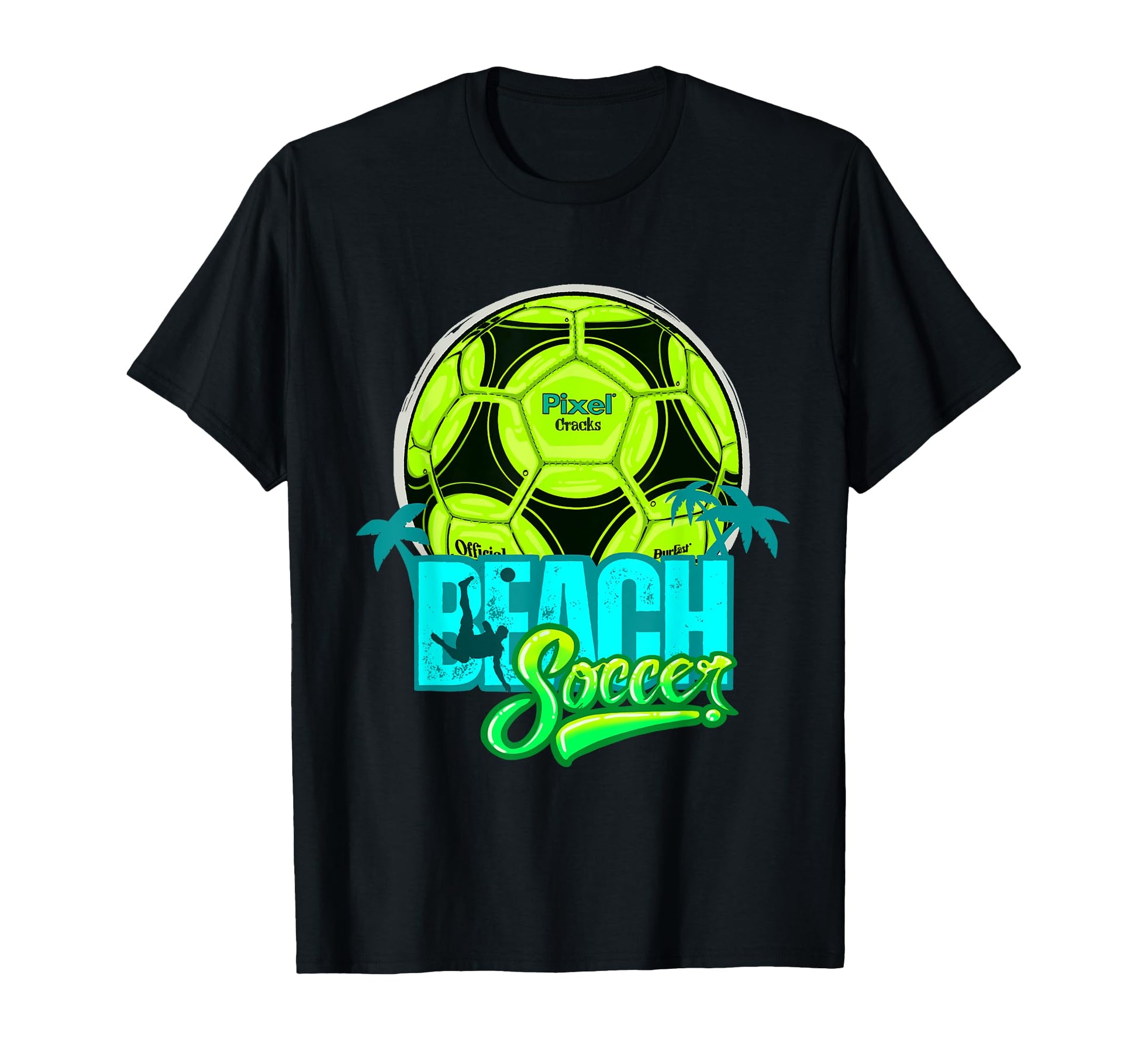 Beach Soccer Summer Soccer Fans T-Shirt - Novelty Apparel for Adults - T-Shirt, Sweatshirt, Hoodie