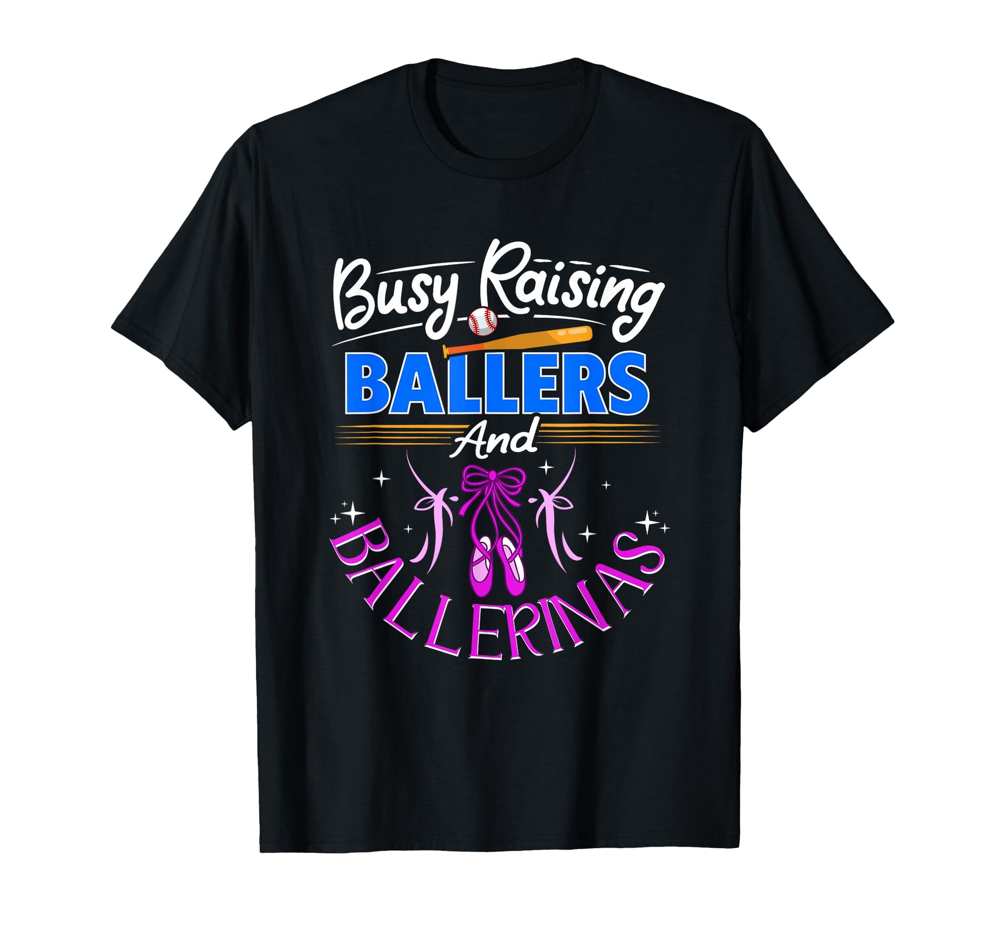 Baseball Dance Mom Busy Raising T-Shirt - Novelty Apparel for Adults - T-Shirt, Sweatshirt, Hoodie