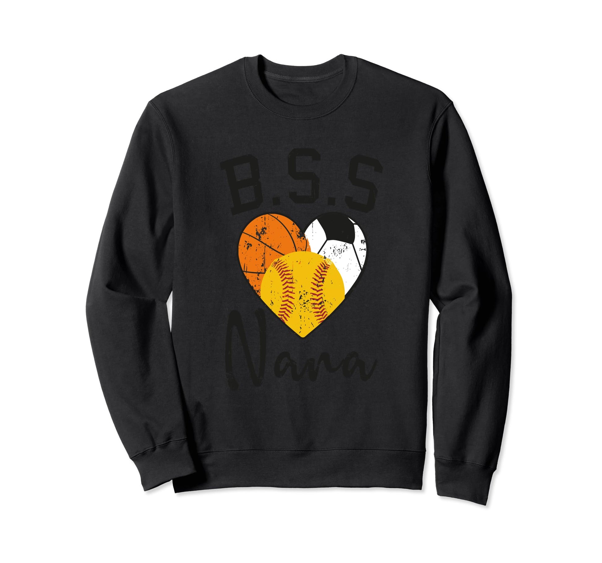 Basketball Soccer Softball Nana Sweatshirt - Fun Novelty Design for Adults - T-Shirt, Sweatshirt, Hoodie