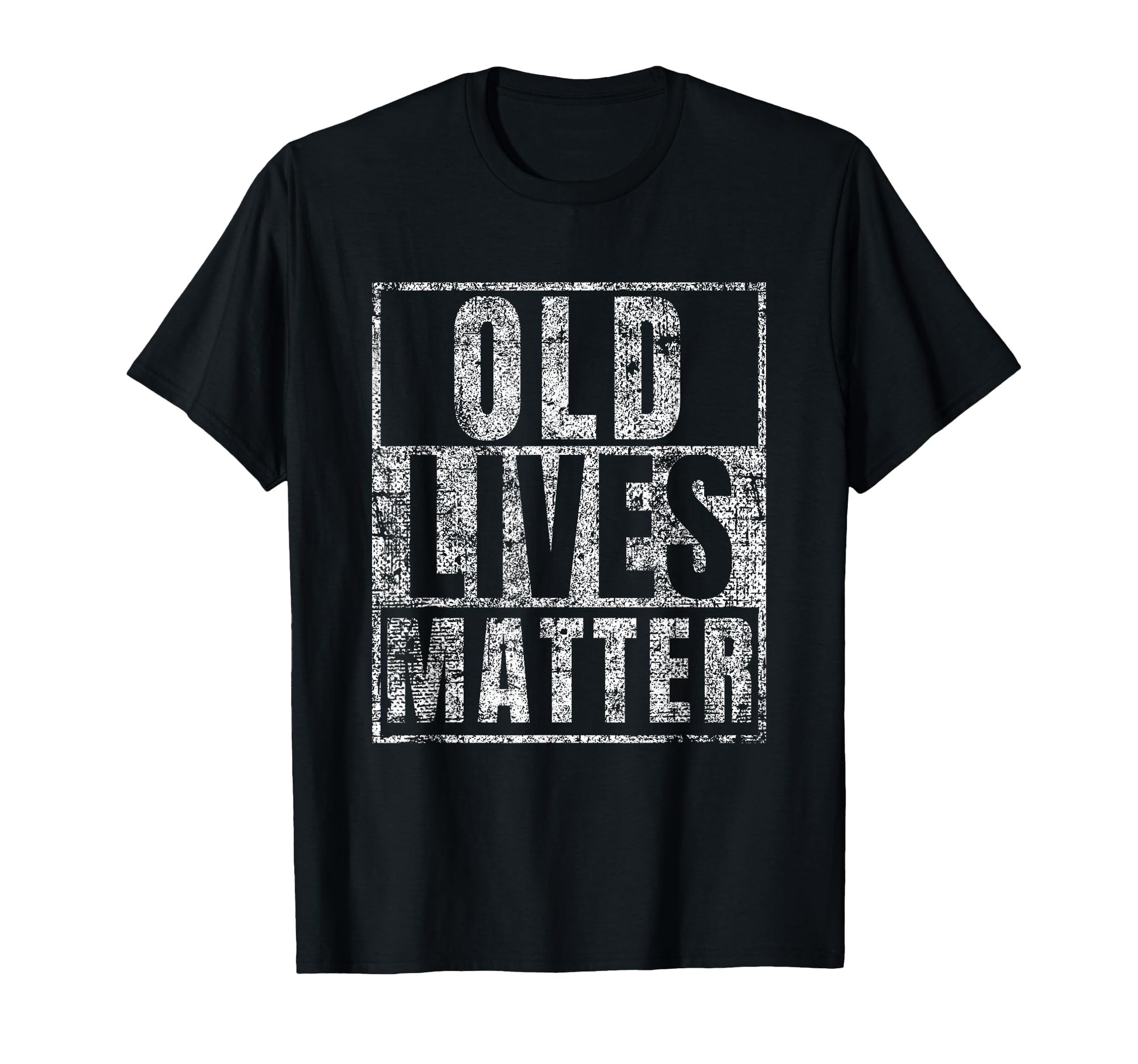 Old Lives Matter Funny Birthday T-Shirt - Aesthetic Graphic for Adults - T-Shirt, Sweatshirt, Hoodie