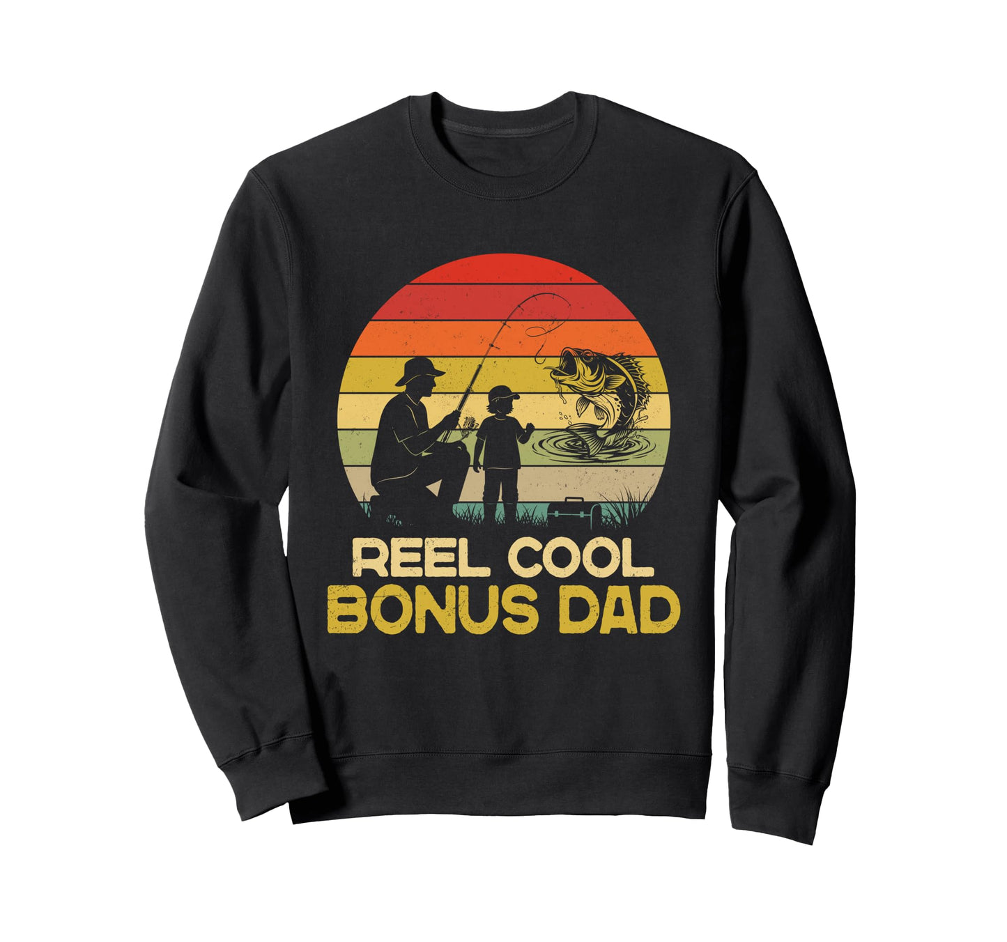 Reel Bonus Dad Fishing Fathers Sweatshirt - Minimalist Print for Adults - T-Shirt, Sweatshirt, Hoodie