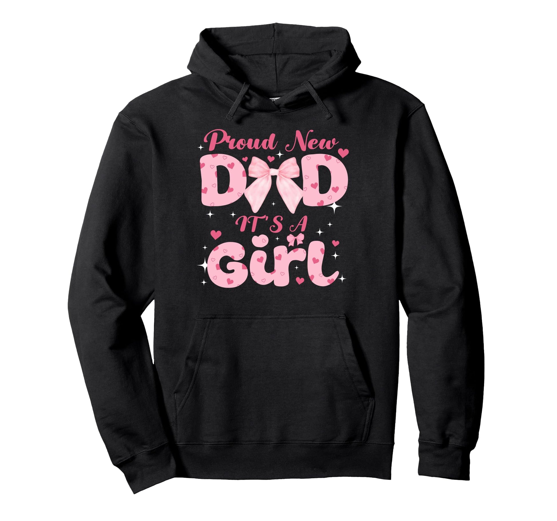 Funny Proud New Dad Gift Fathers Hoodie - Casual Everyday Wear Men Women - T-Shirt, Sweatshirt, Hoodie