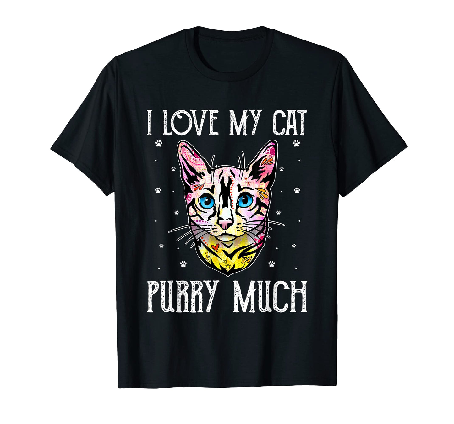 I Love My Cat Purry Much Cat Lover Dad T-Shirt - Unique Graphic Unisex - T-Shirt, Sweatshirt, Hoodie