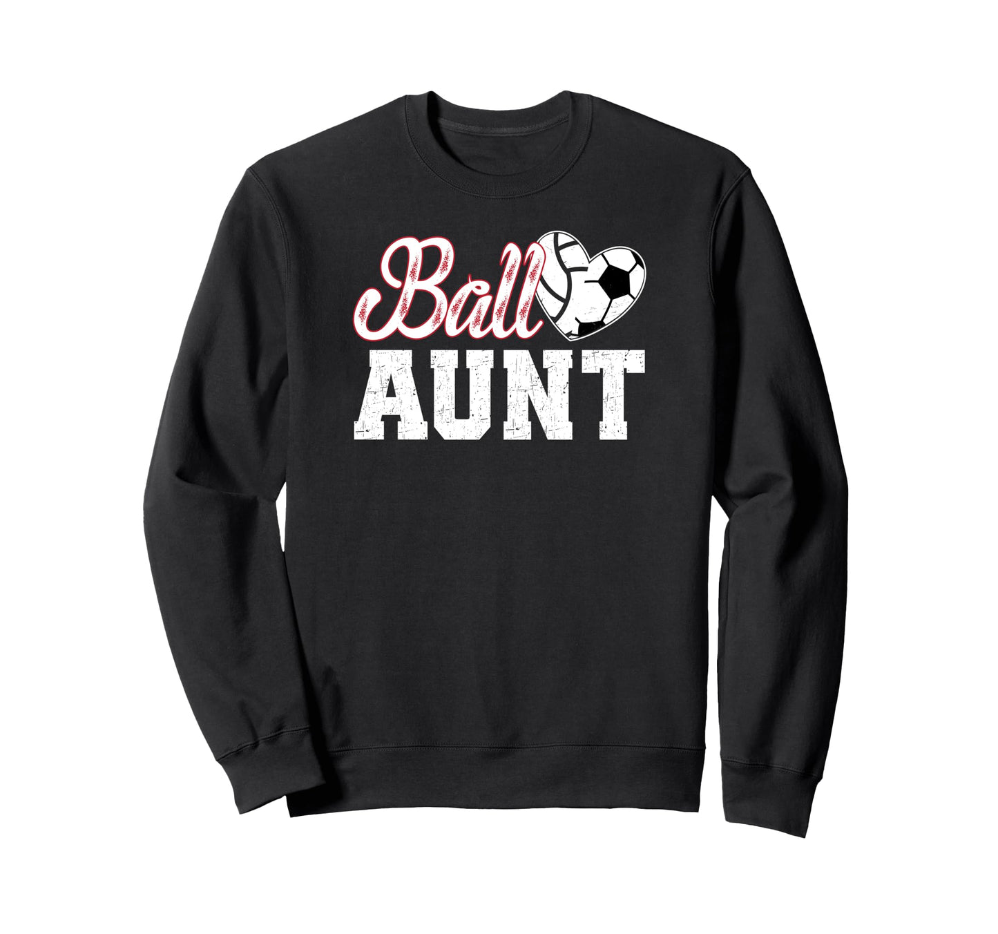 Ball Aunt Heart Soccer Sweatshirt - Aesthetic Graphic for Adults - T-Shirt, Sweatshirt, Hoodie
