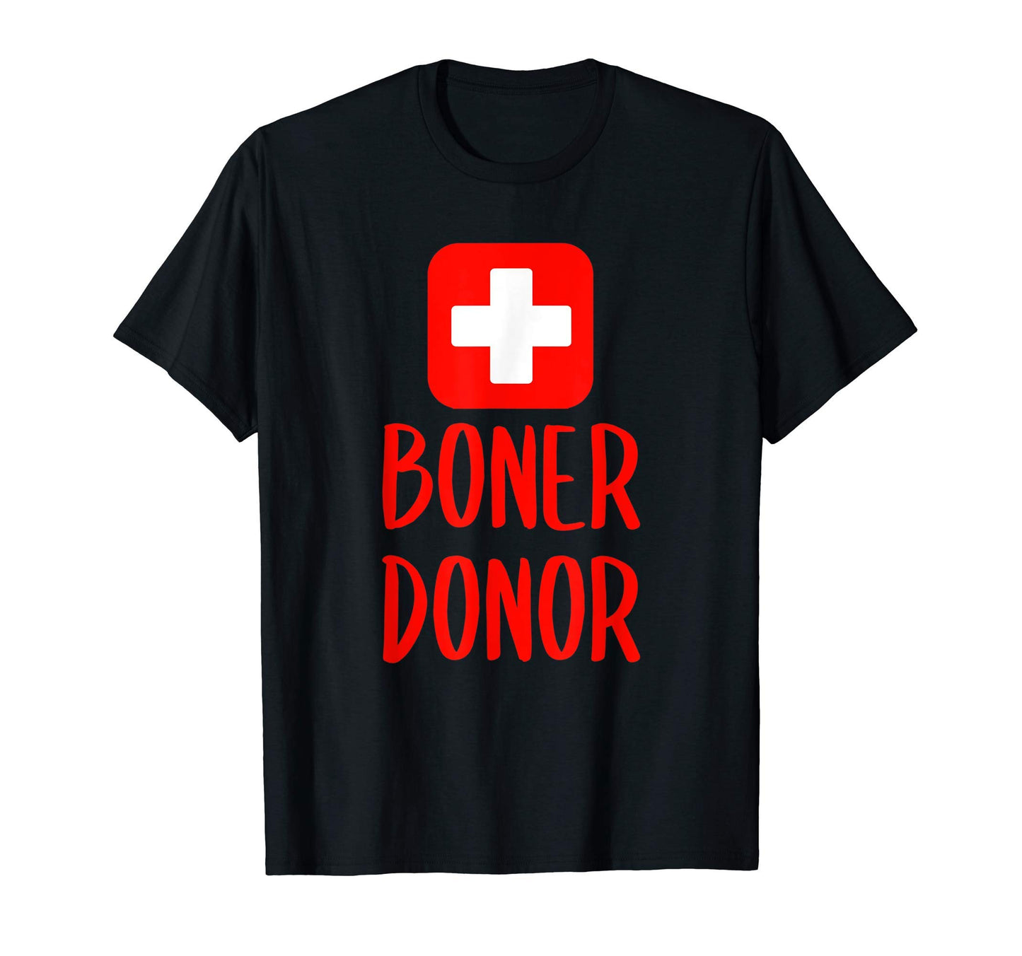 Boner Donor Funny Naughty Dad Joke T-Shirt - Streetwear Style for Adults - T-Shirt, Sweatshirt, Hoodie