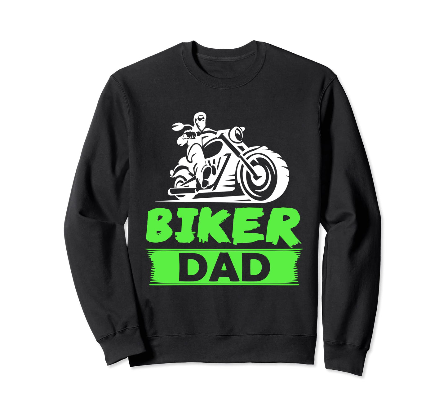 Bike Riding Tees Biker Dad Sweatshirt - Unique Graphic Unisex - T-Shirt, Sweatshirt, Hoodie