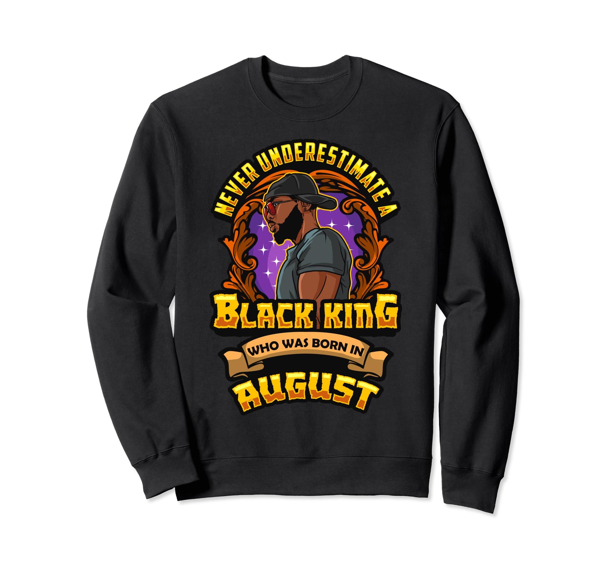 Never Underestimate Black King Sweatshirt - Custom Art Print for Adults - T-Shirt, Sweatshirt, Hoodie