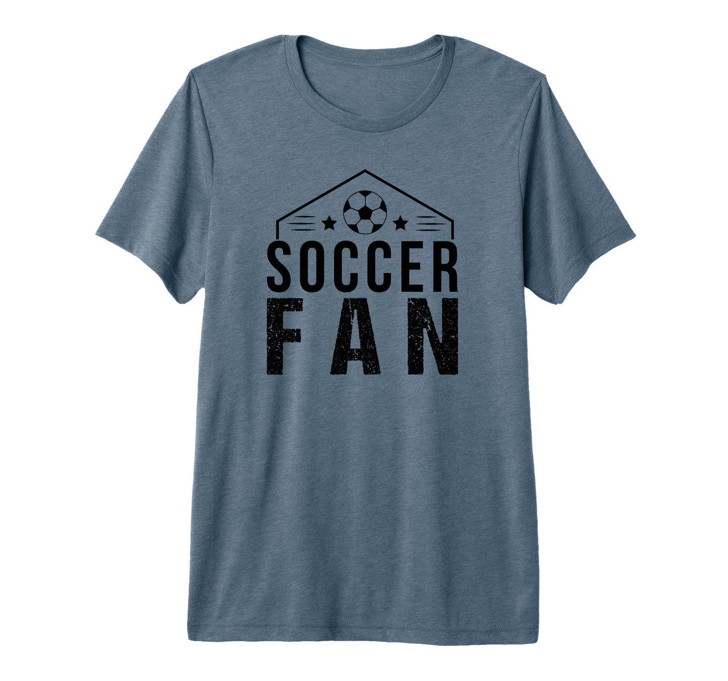 Soccer Fan Funny Soccer Sports Tri T-Shirt - Casual Everyday Wear Unisex - T-Shirt, Sweatshirt, Hoodie