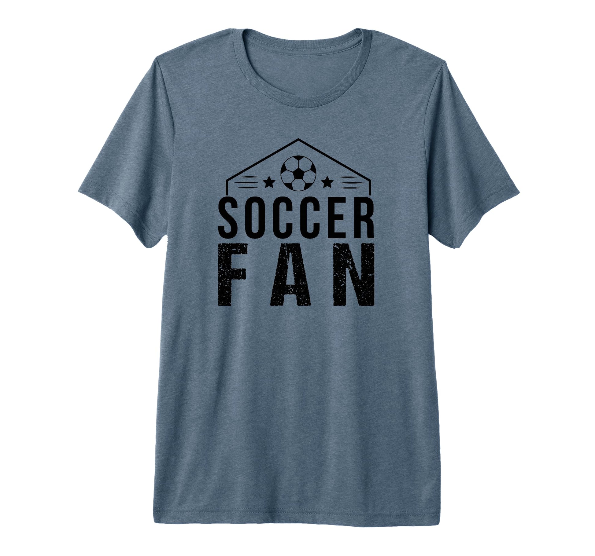 Soccer Fan Funny Soccer Sports Tri T-Shirt - Casual Everyday Wear Unisex - T-Shirt, Sweatshirt, Hoodie