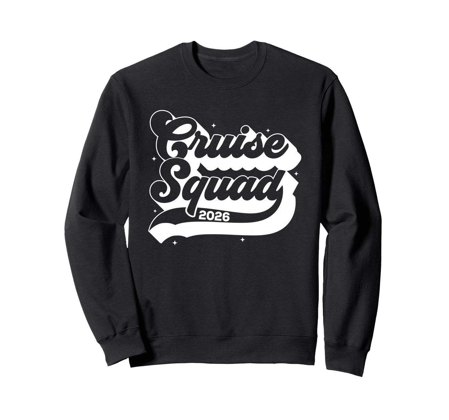 Cruise Squad 2026 Summer Sweatshirt - Fun Novelty Design Men Women - T-Shirt, Sweatshirt, Hoodie