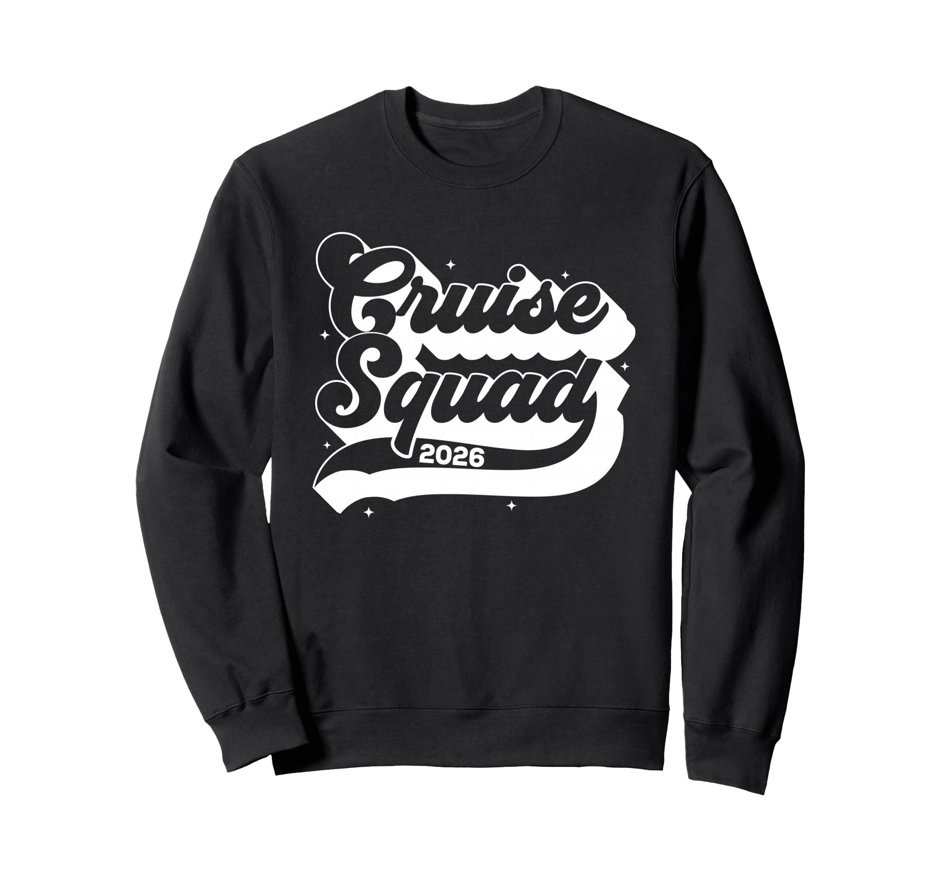 Cruise Squad 2026 Summer Sweatshirt - Fun Novelty Design Men Women - T-Shirt, Sweatshirt, Hoodie