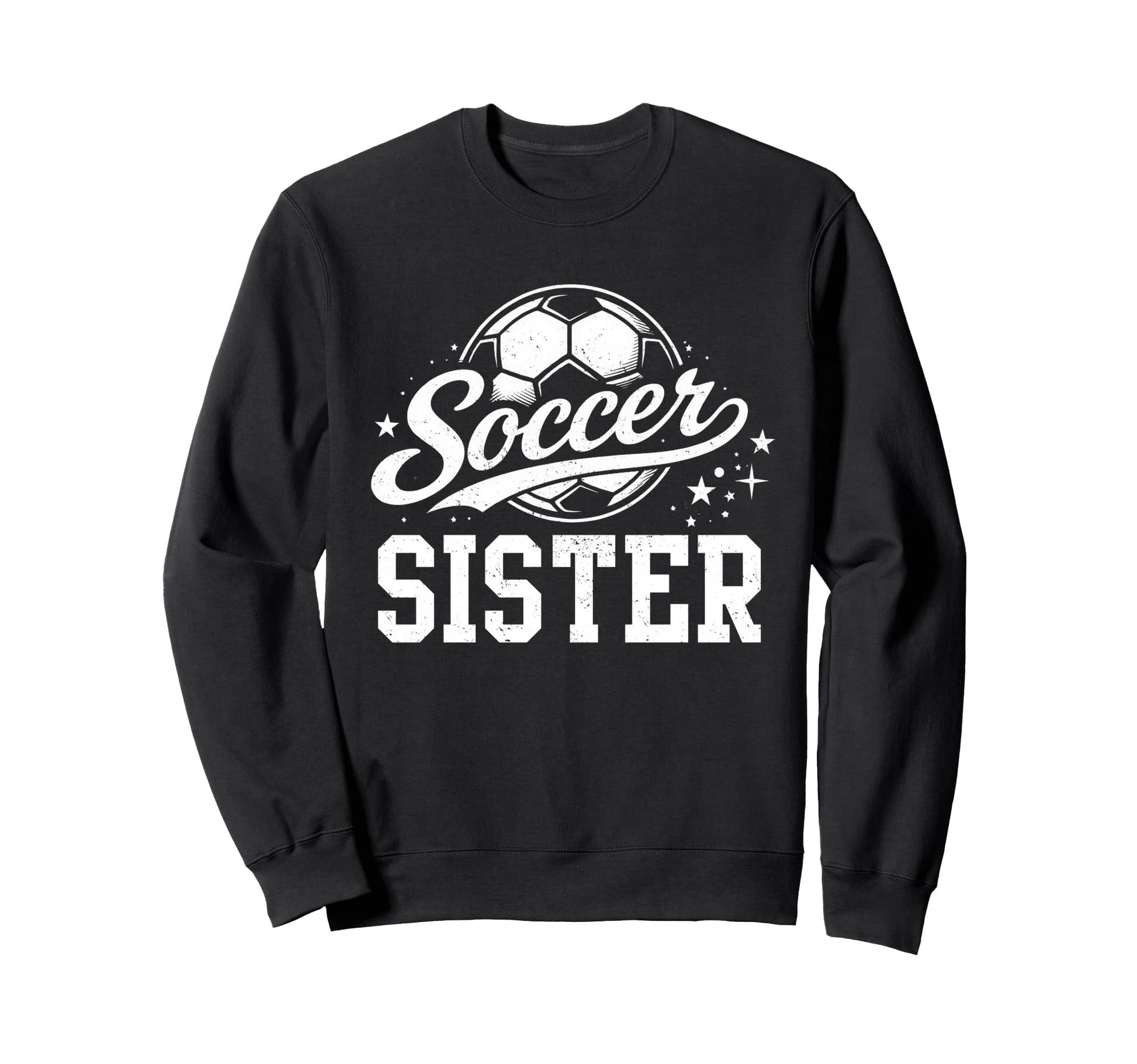 Soccer Sister Family Matching Soccer Sweatshirt - Custom Art Print Unisex - T-Shirt, Sweatshirt, Hoodie