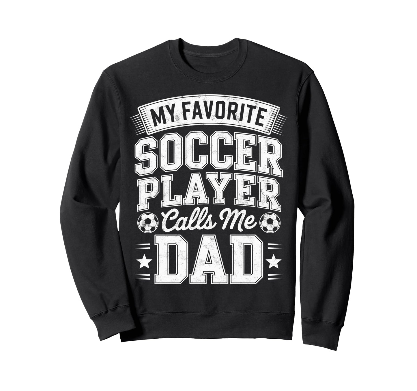 My Favorite Soccer Player Calls Me Sweatshirt - Unique Graphic for Adults - T-Shirt, Sweatshirt, Hoodie