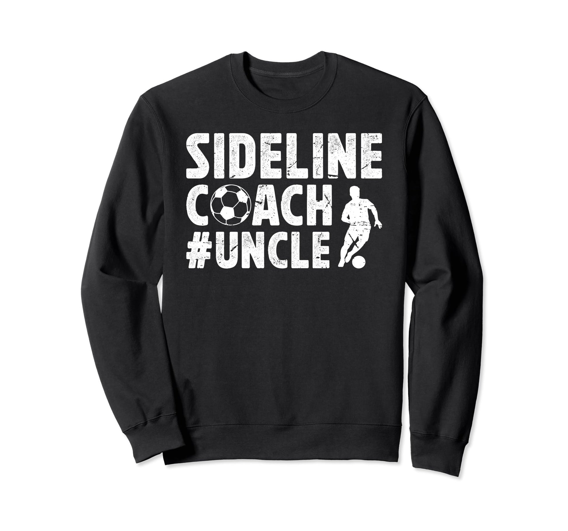 Sideline Coach Soccer Uncle Sweatshirt - Minimalist Print for Adults - T-Shirt, Sweatshirt, Hoodie