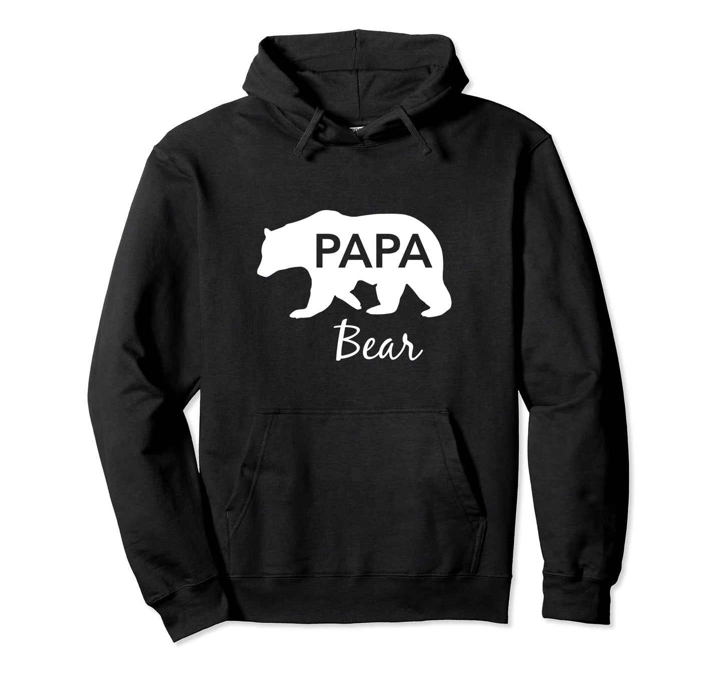 Papa Bear Great Gift Dad Grandpa Hoodie - Streetwear Style for Adults - T-Shirt, Sweatshirt, Hoodie
