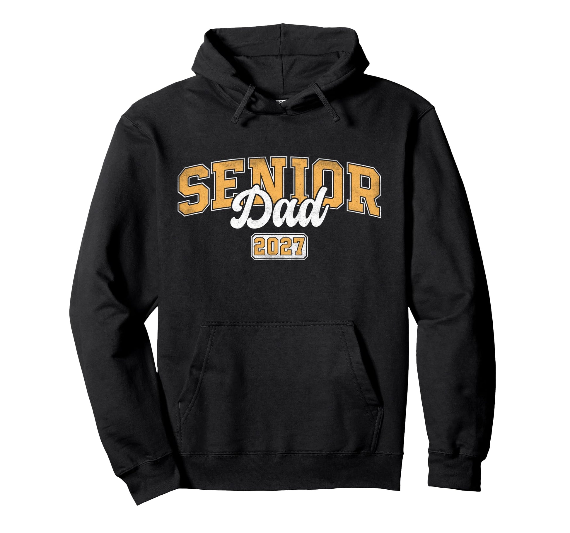Senior Dad Class 2027 Graduate Father Hoodie - Casual Everyday Wear Unisex - T-Shirt, Sweatshirt, Hoodie
