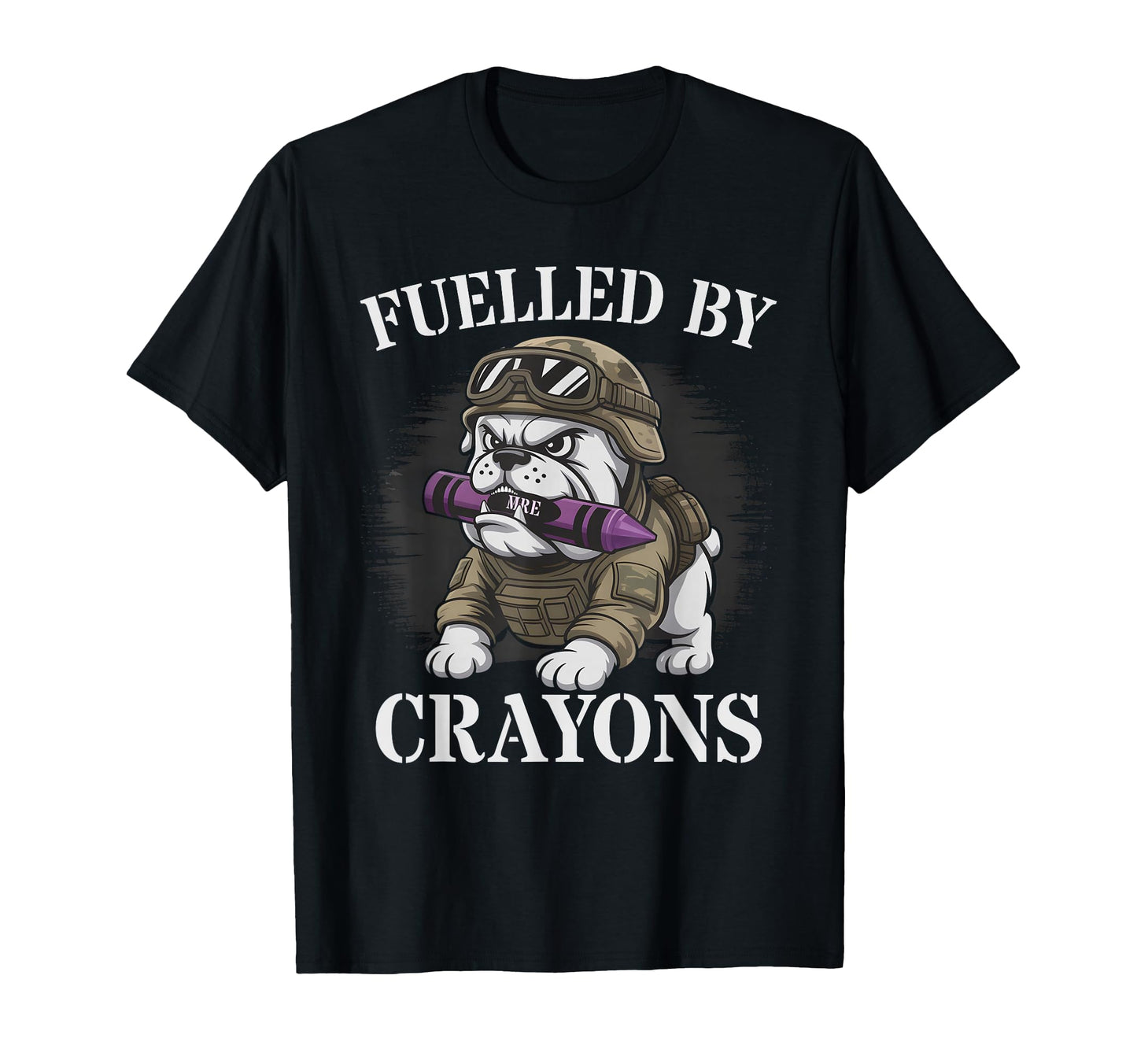Funny Fuelled Crayons Son Dad Military T-Shirt - Unique Graphic Unisex - T-Shirt, Sweatshirt, Hoodie