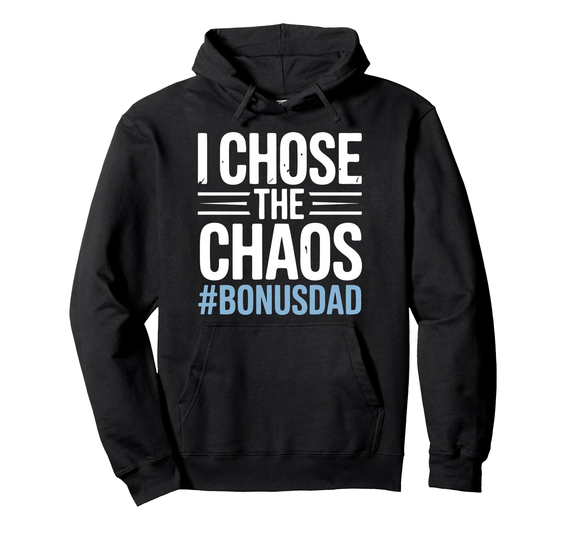 Stepfather Bonus Dad Step Parent Stepdad Hoodie - Custom Art Print Unisex - T-Shirt, Sweatshirt, Hoodie