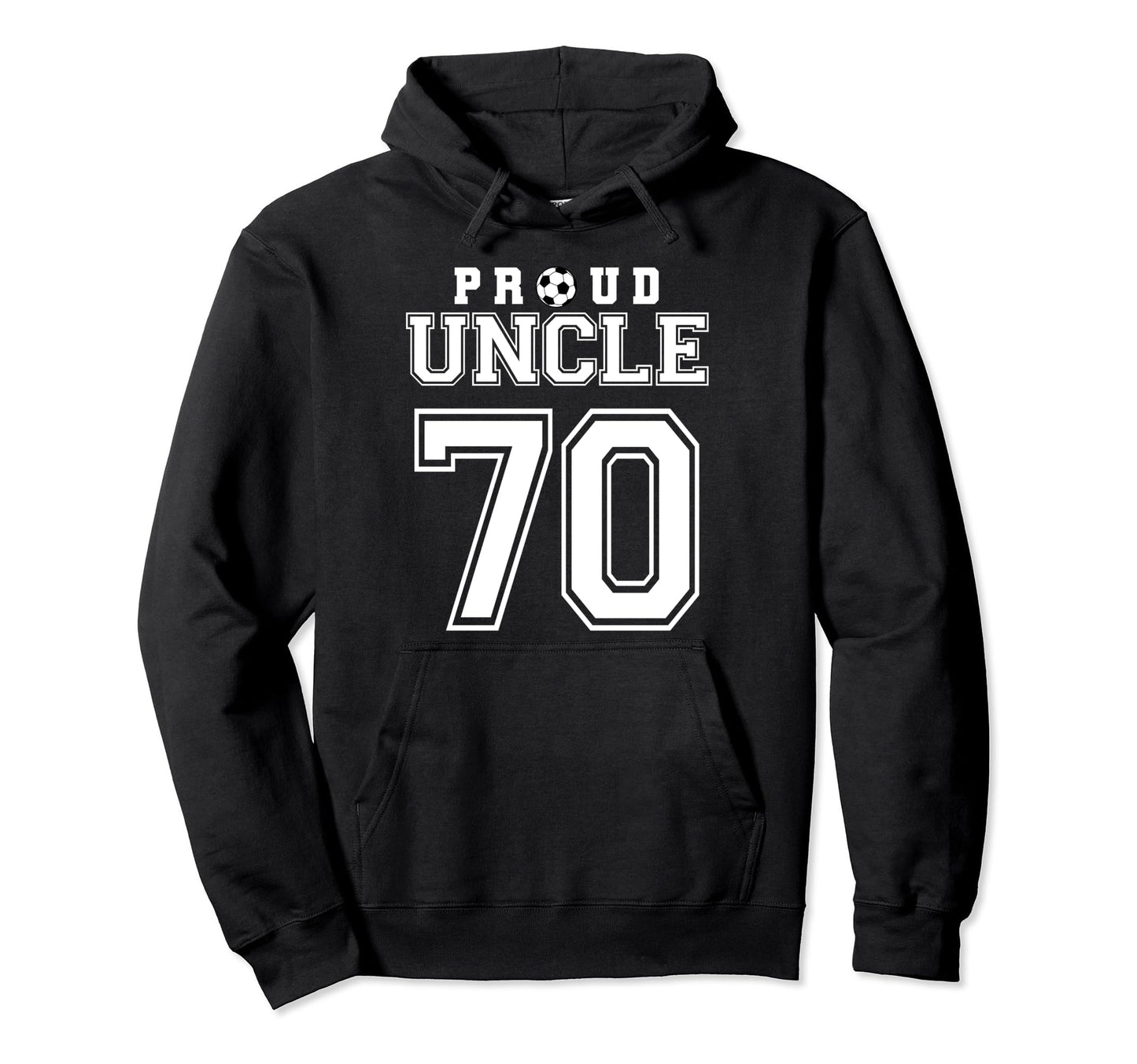 Number 70 Custom Proud Soccer Futbol Hoodie - Streetwear Style Unisex - T-Shirt, Sweatshirt, Hoodie
